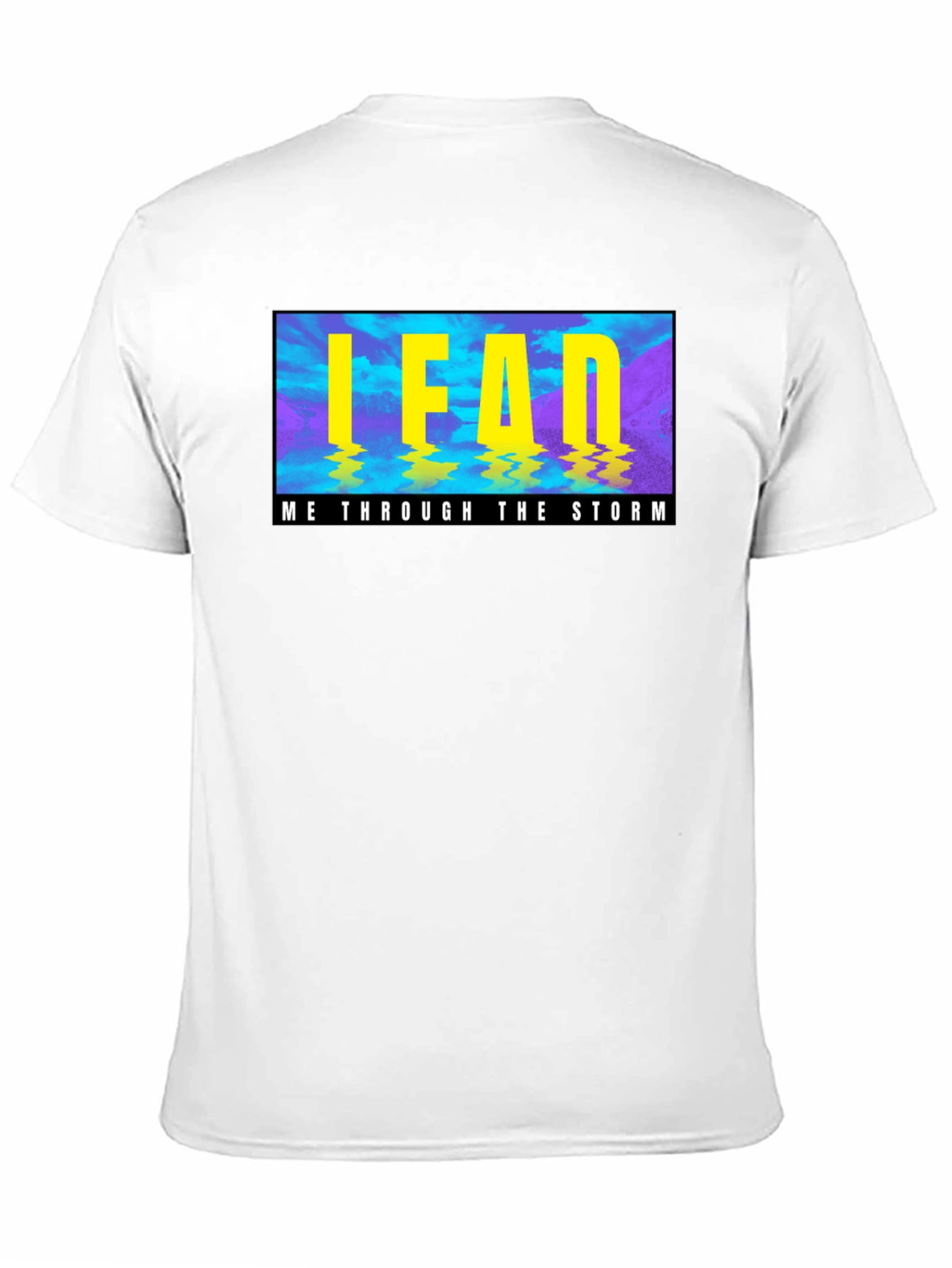 LEAD Me Through the Storm Graphic Print Tee