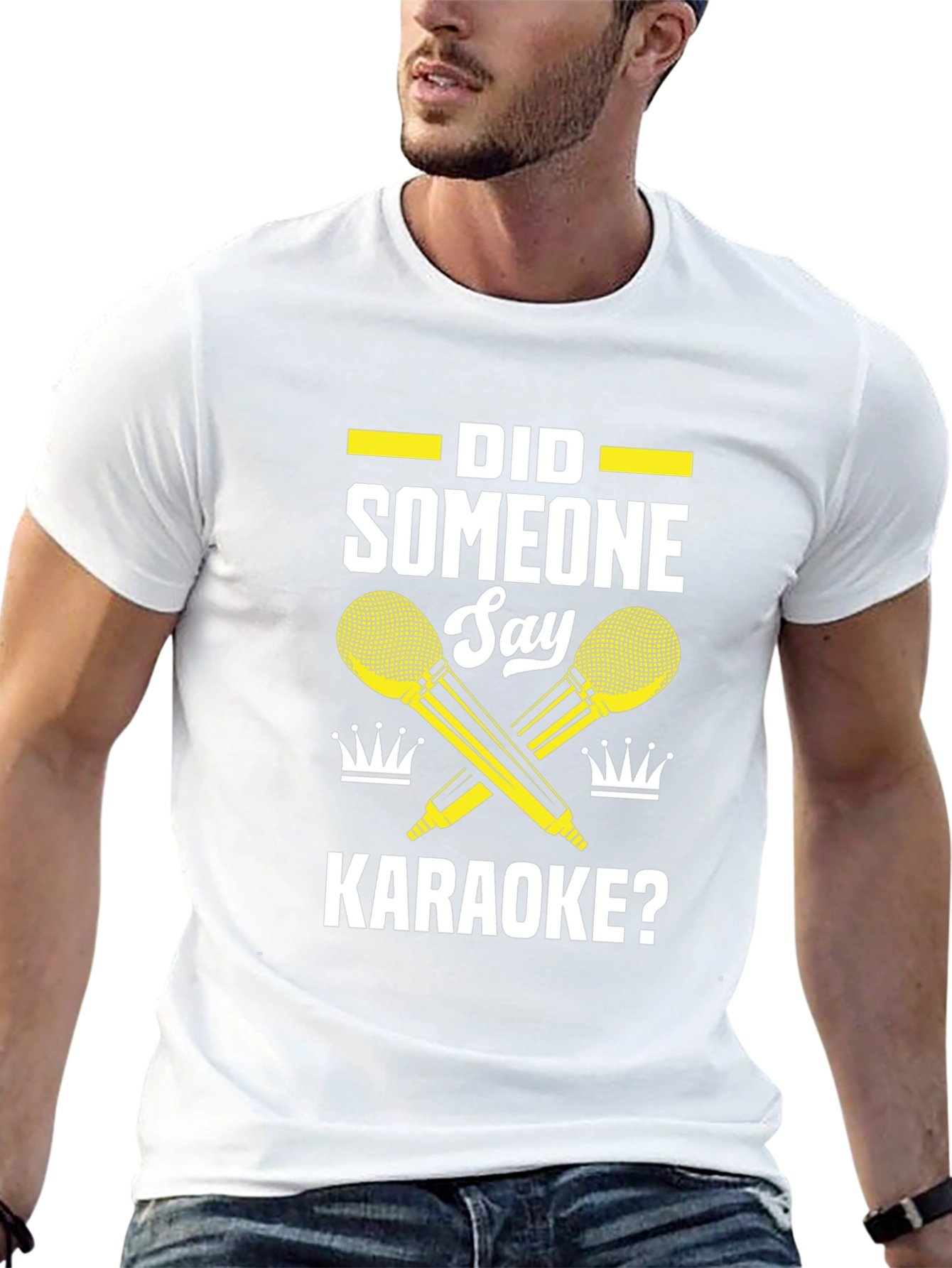 Karaoke T-Shirt - Did Someone Say Karaoke?
