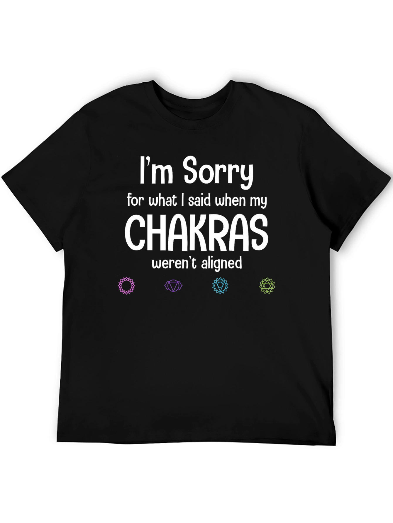 Chakra Alignment T-Shirt - Funny Slogan Tee
