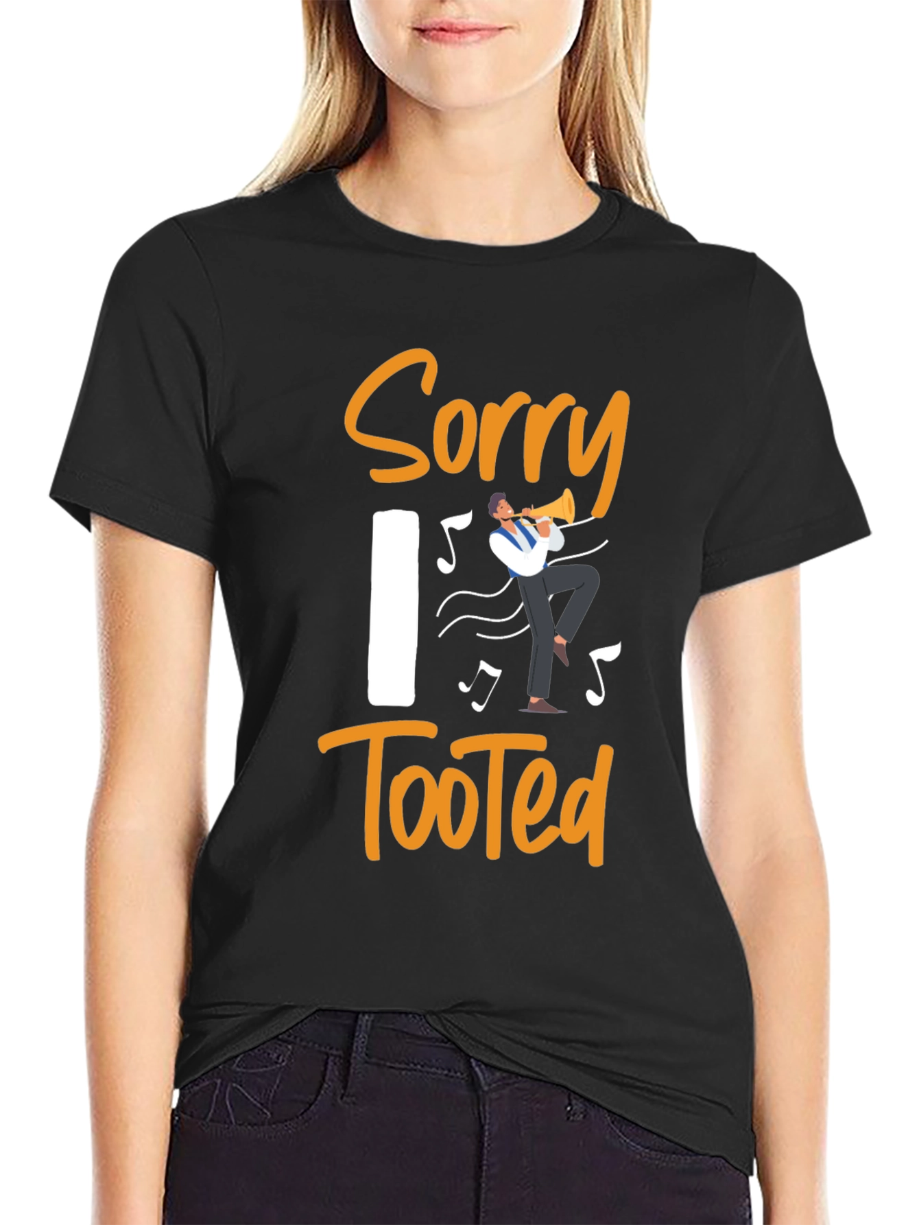 Sorry I Tooted Funny Musician T-Shirt