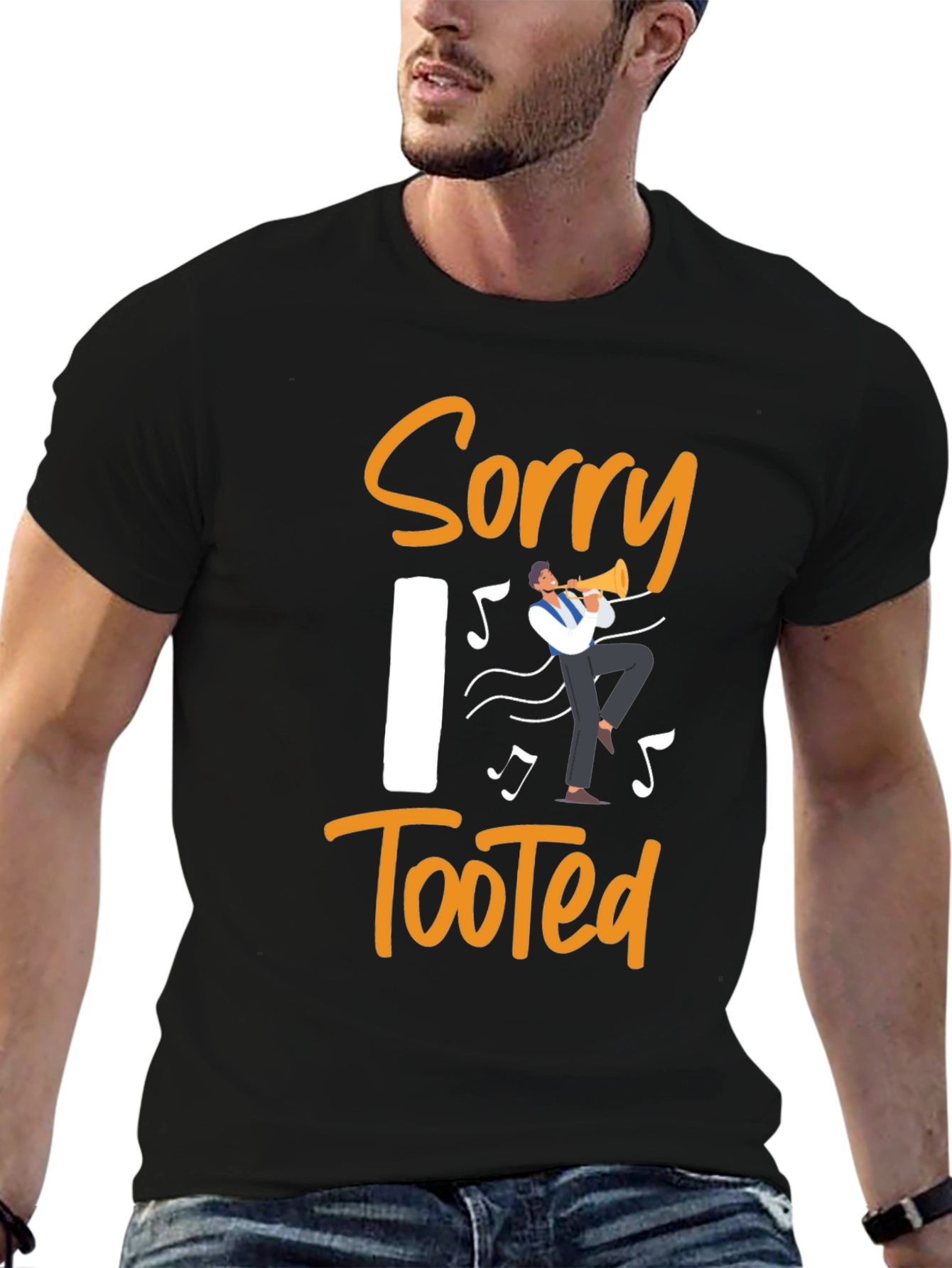 Sorry I Tooted Funny Musician T-Shirt