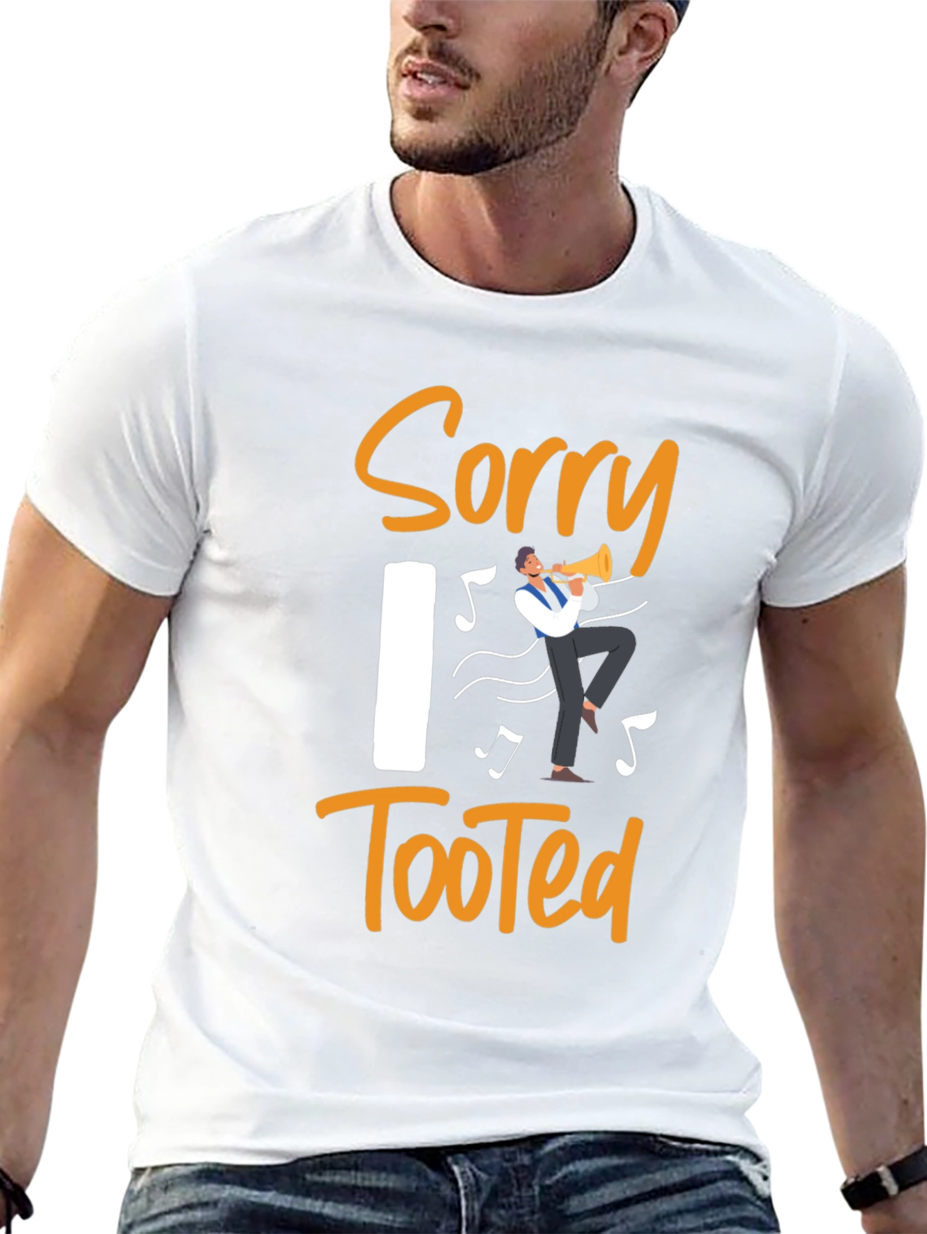 Sorry I Tooted Funny Musician T-Shirt