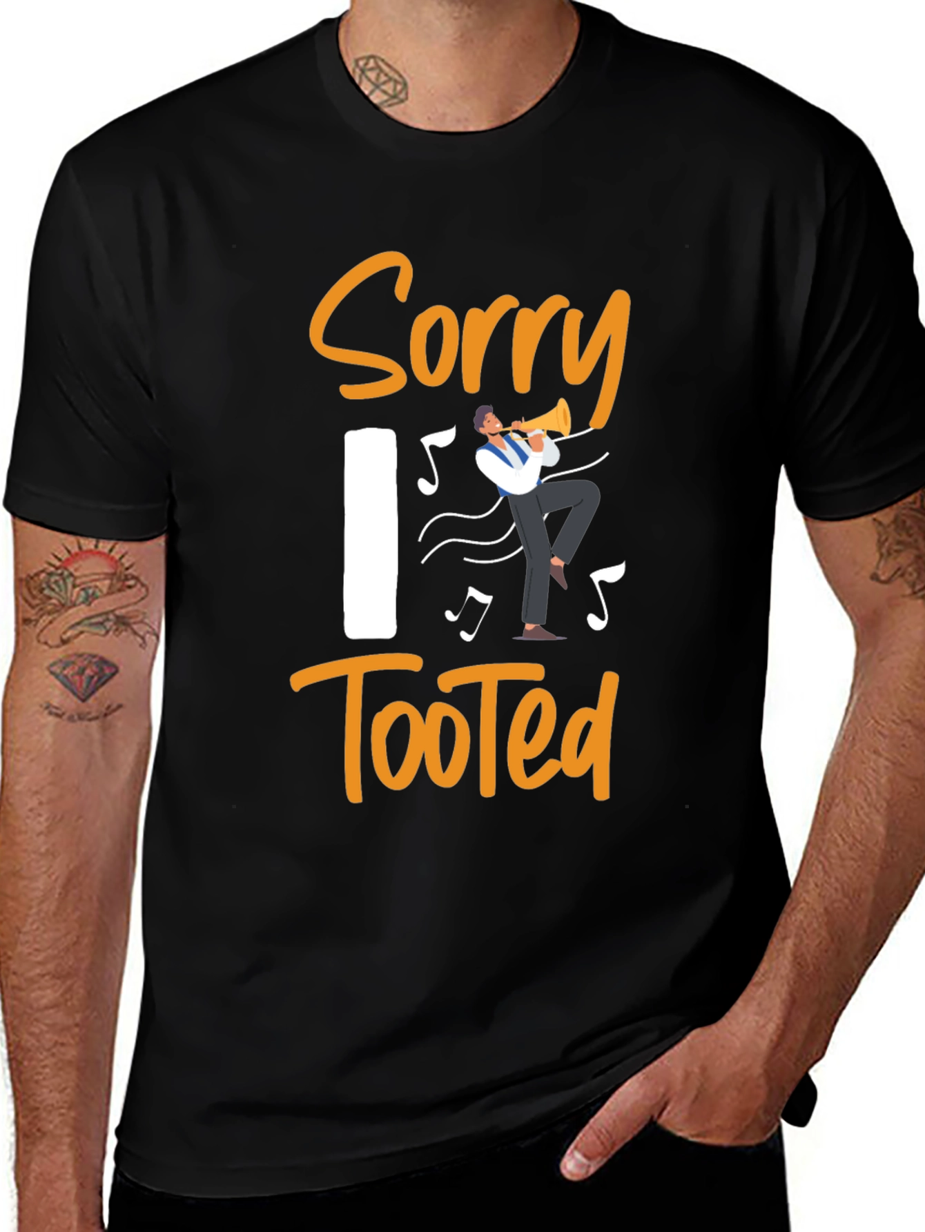 Sorry I Tooted Funny Musician T-Shirt