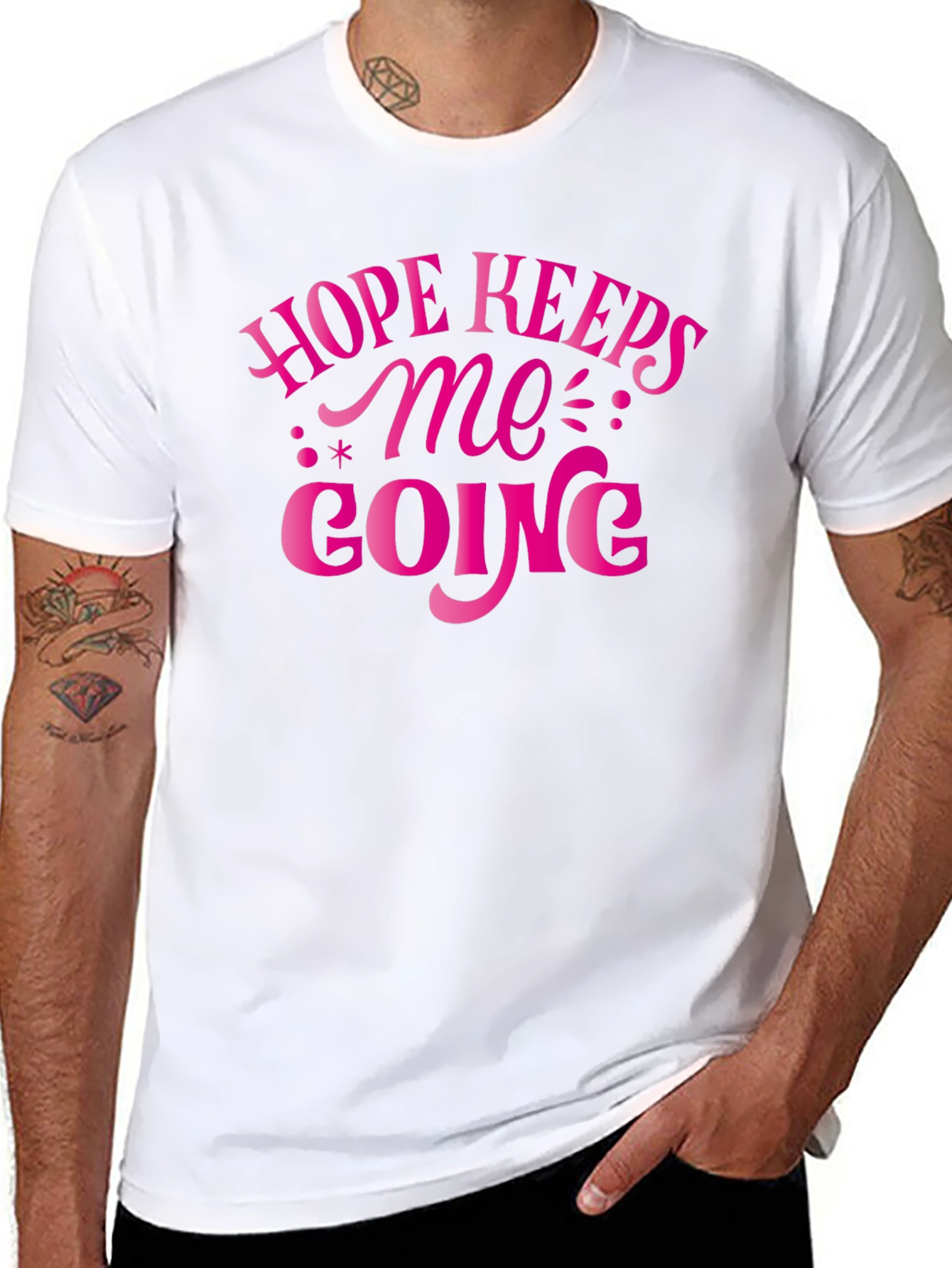 Hope Keeps Me Going T-Shirt