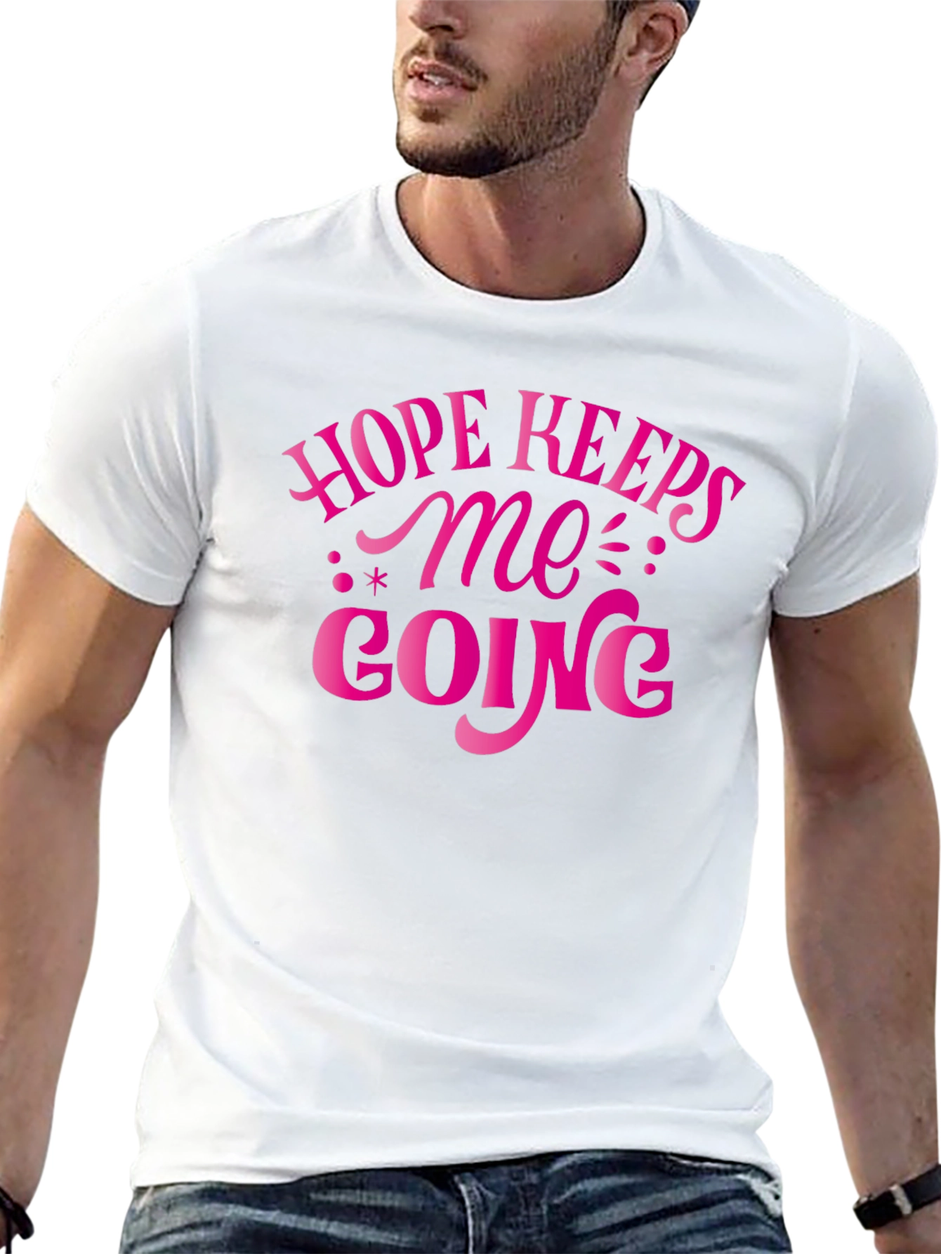 Hope Keeps Me Going T-Shirt