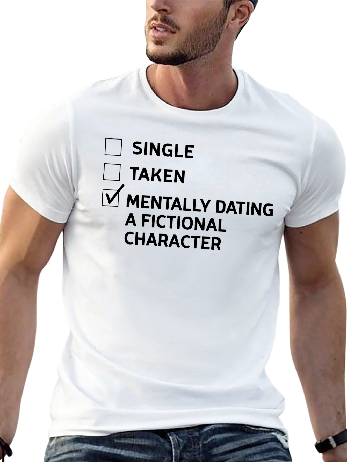 Mentally Dating Fictional Character T-Shirt