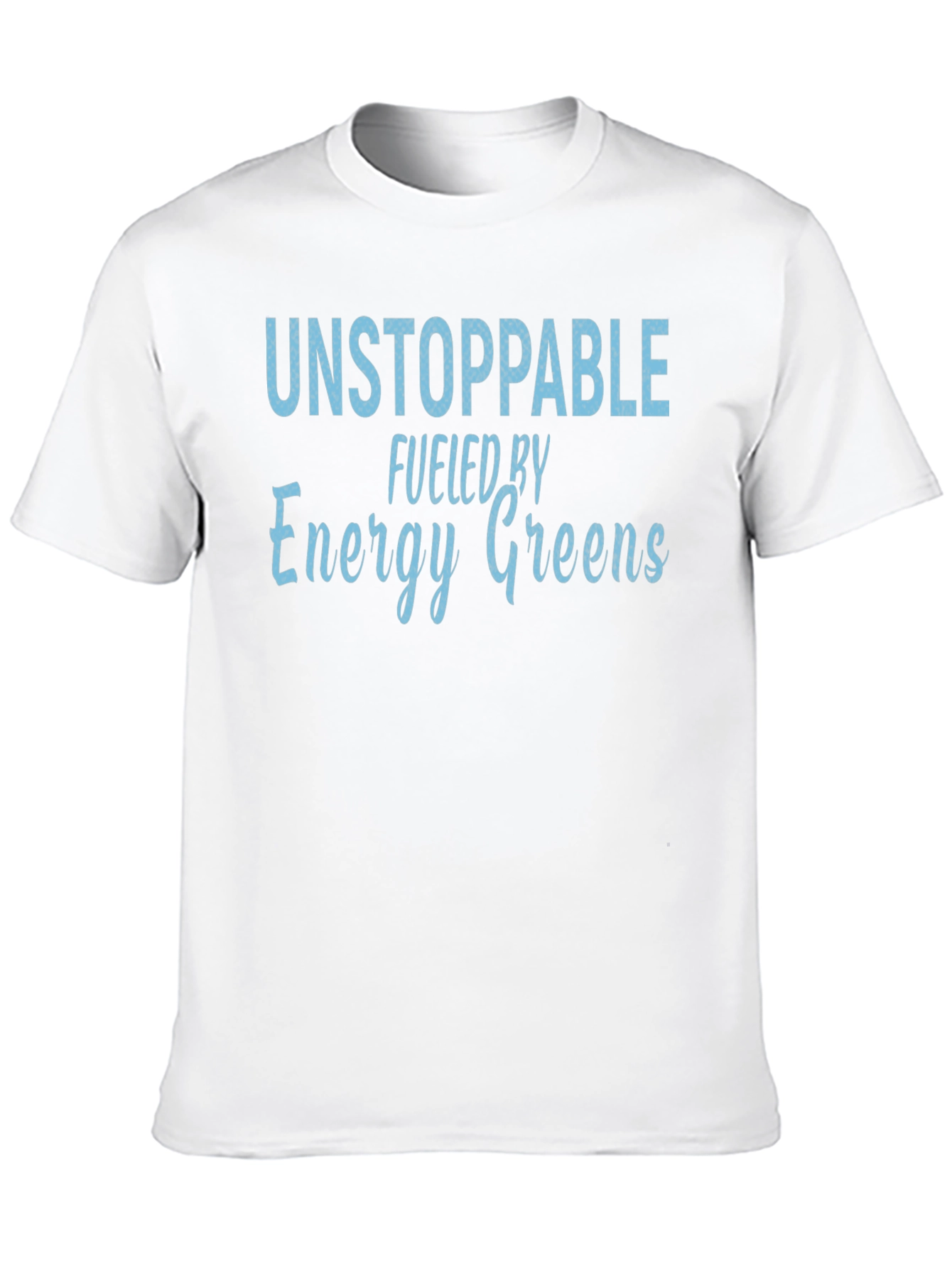 Unstoppable Energy Greens Mens T-Shirt