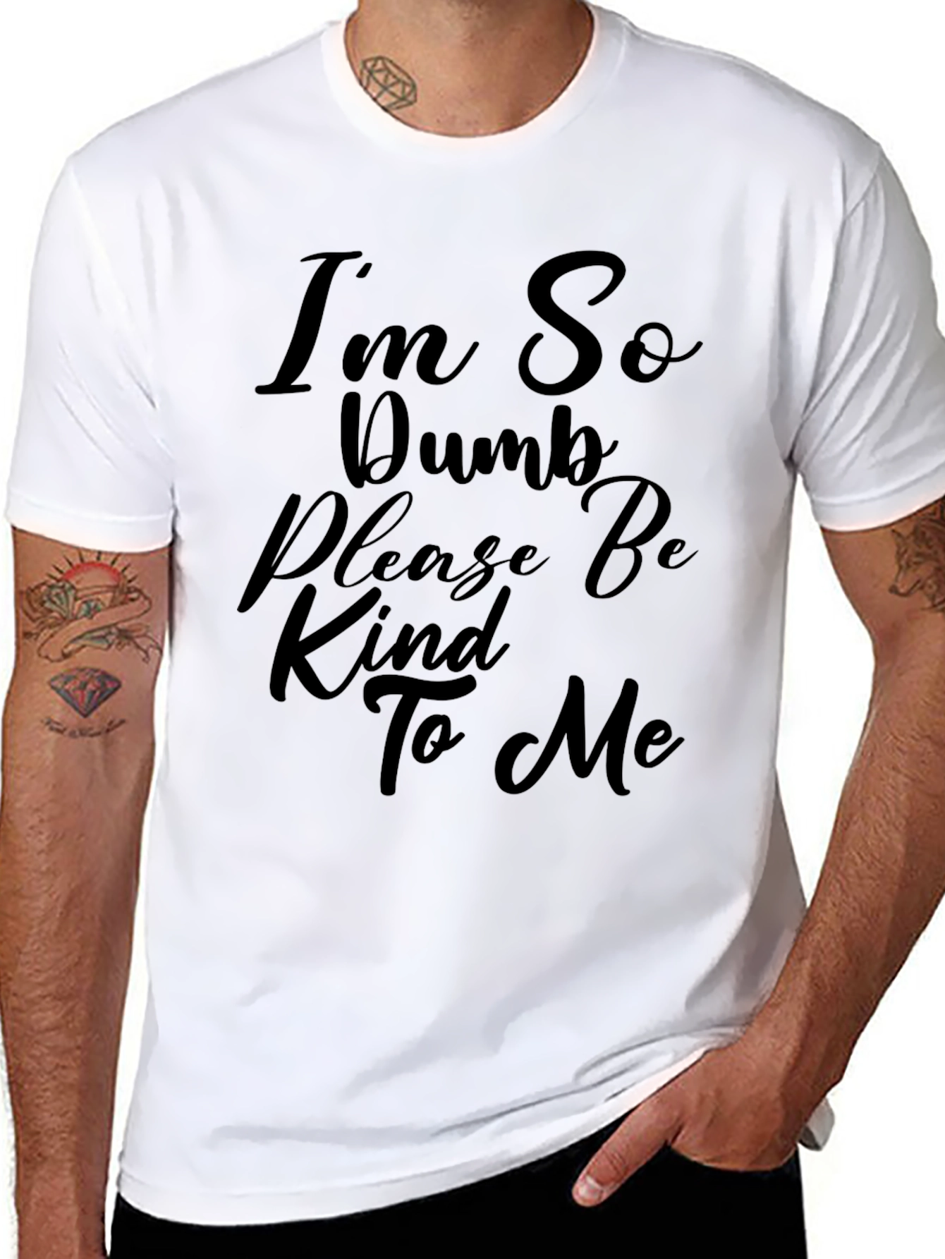Humorous Slogan T-Shirt - Im So Dumb