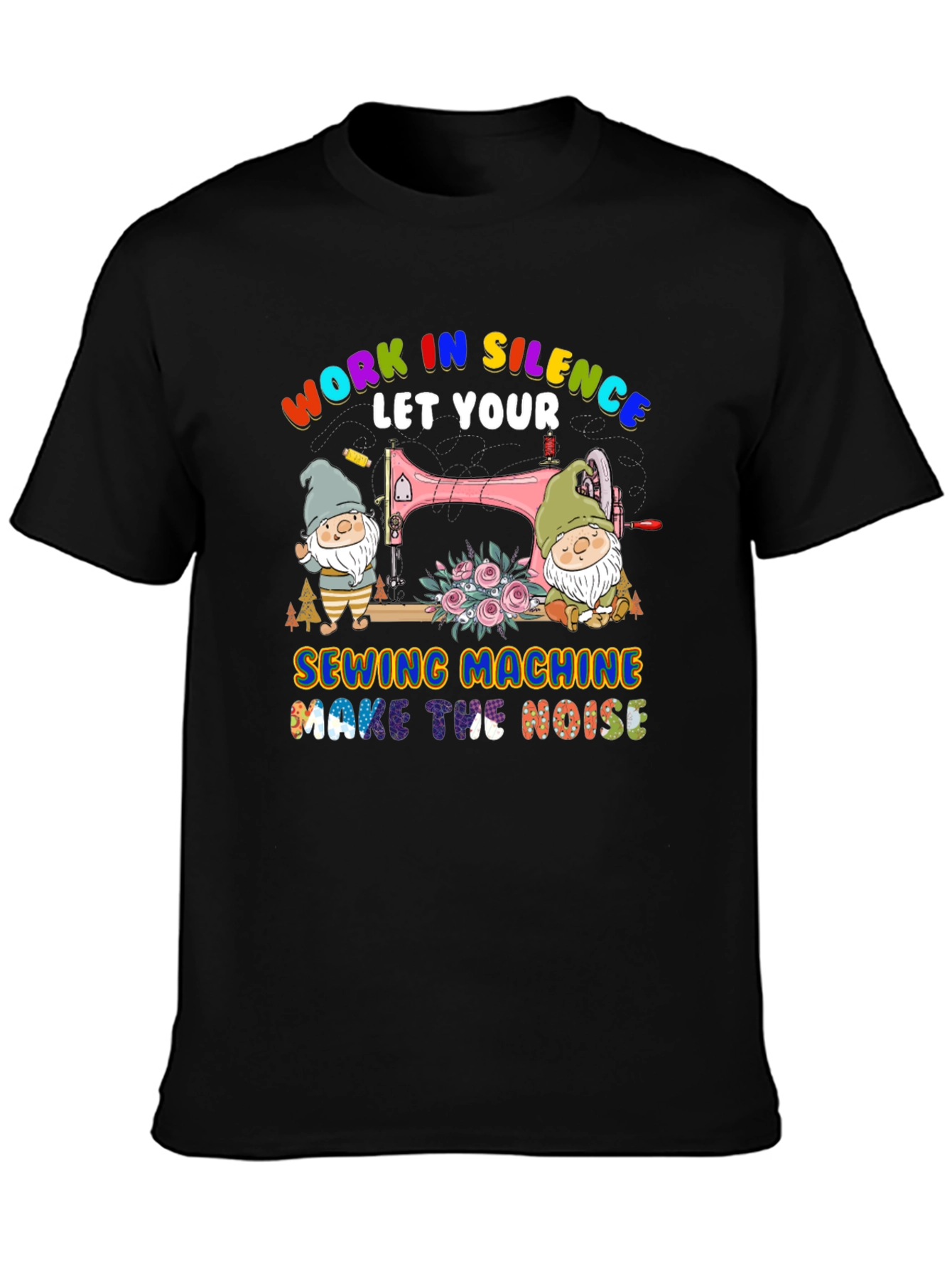 Work in Silence Sewing Machine T-Shirt