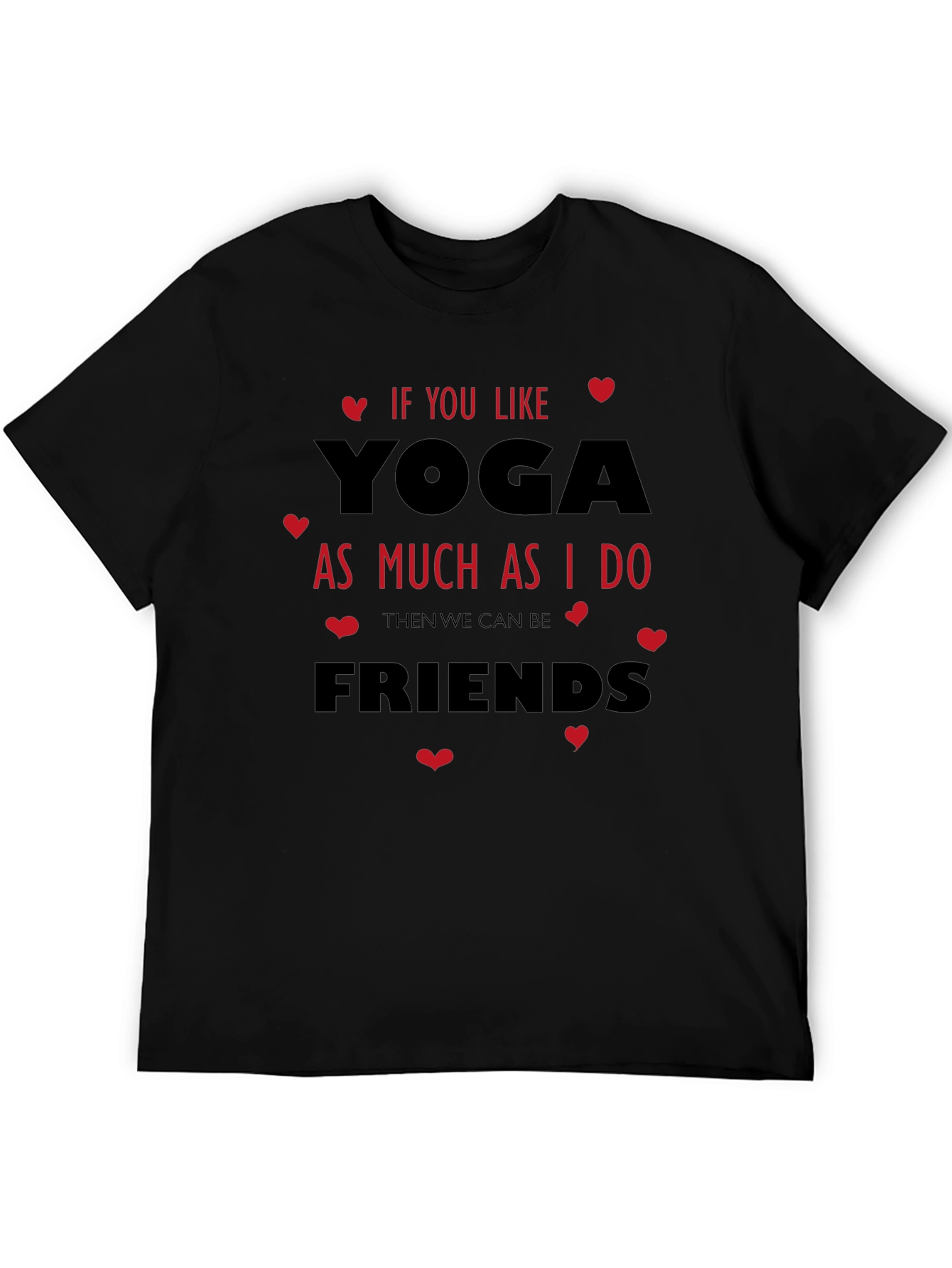 Yoga Lovers T-Shirt - If You Like Yoga Design