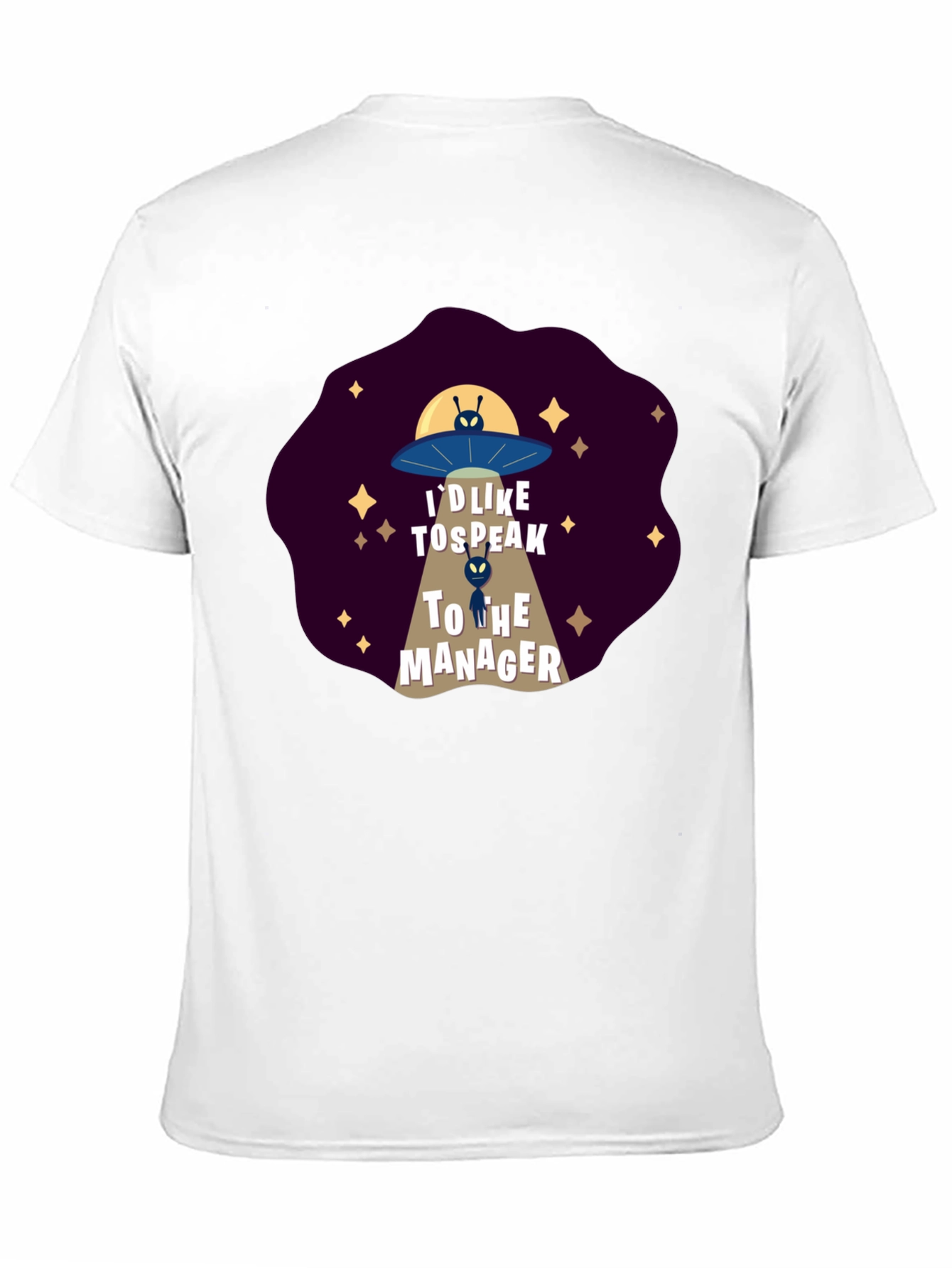 Id Like To Speak To The Manager Alien T-Shirt
