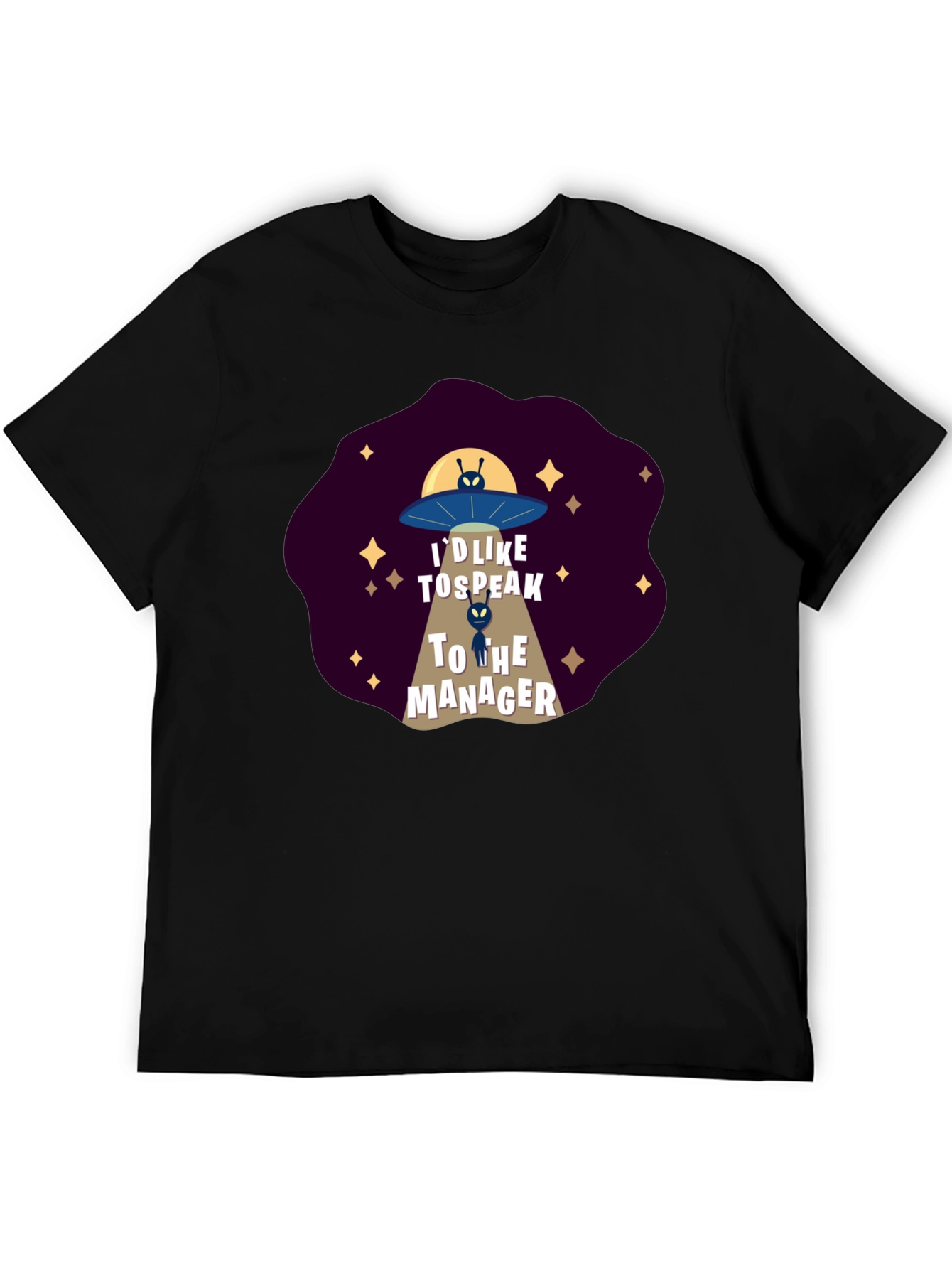 Id Like To Speak To The Manager Alien T-Shirt