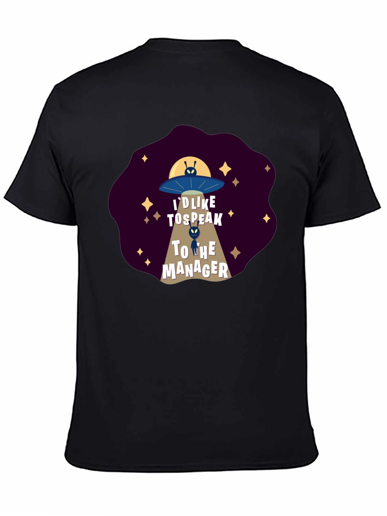 Id Like To Speak To The Manager Alien T-Shirt