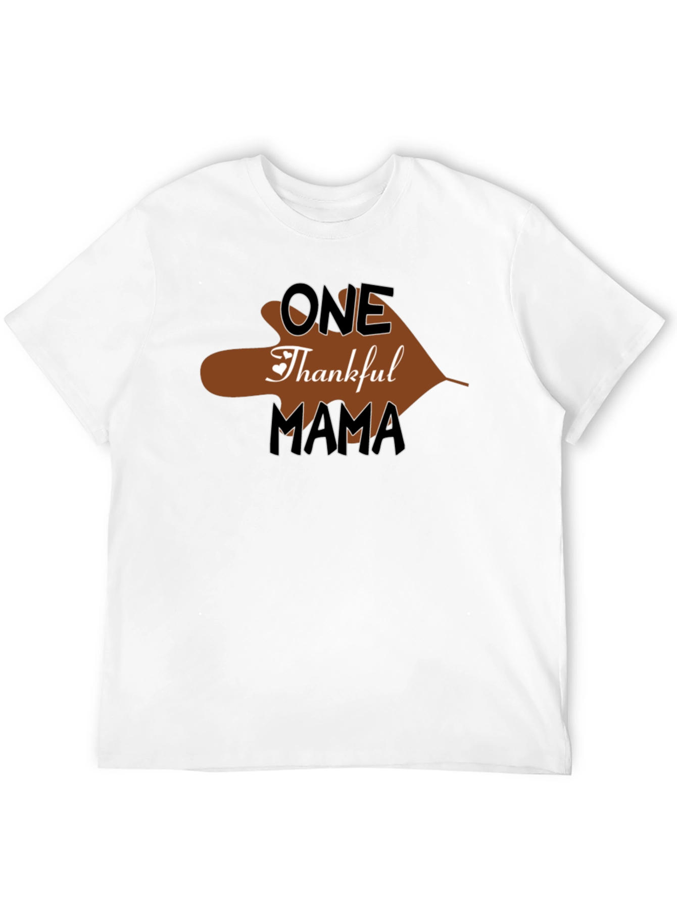 One Thankful Mama T-Shirt Thanksgiving Holiday Tee