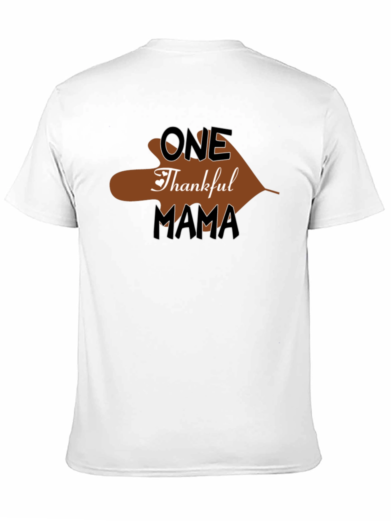 One Thankful Mama T-Shirt Thanksgiving Holiday Tee