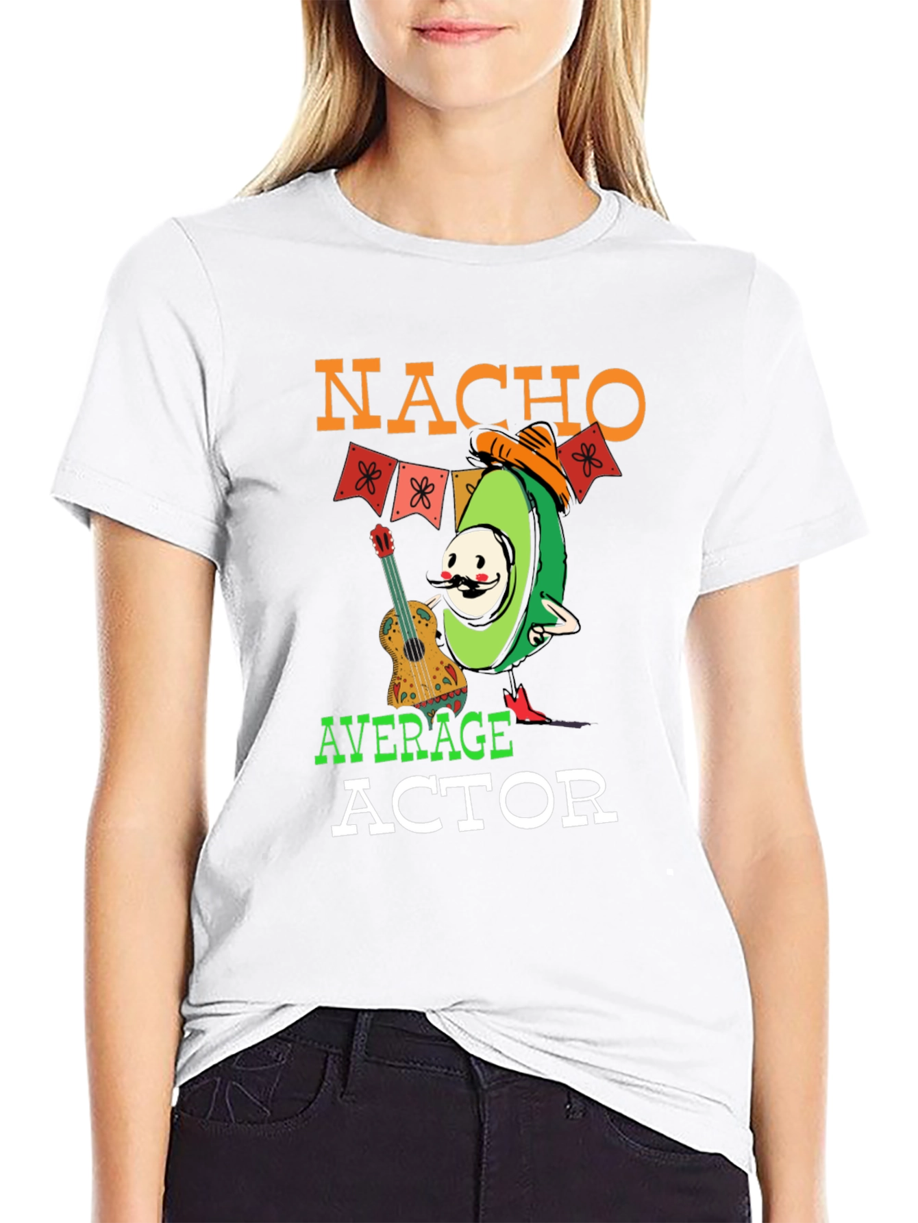 Nacho Average Actor T-Shirt - Funny Avocado Tee