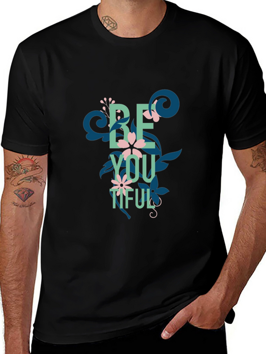 Be You Tiful Graphic Tee - Stylish Floral Design