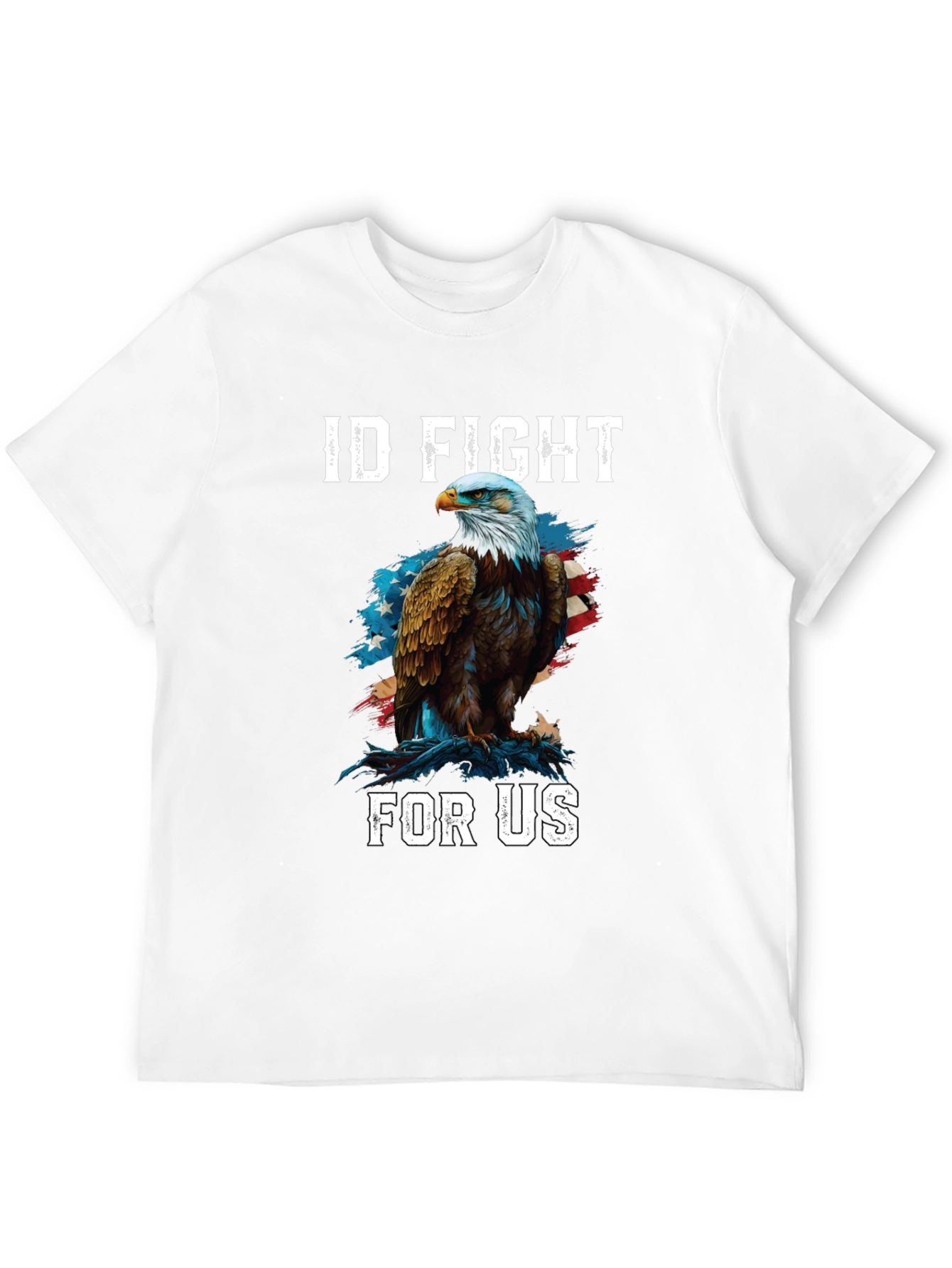 ID Fight For Us Patriotic Eagle T-Shirt