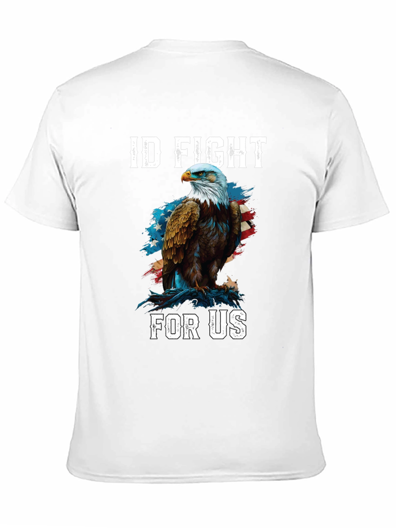 ID Fight For Us Patriotic Eagle T-Shirt
