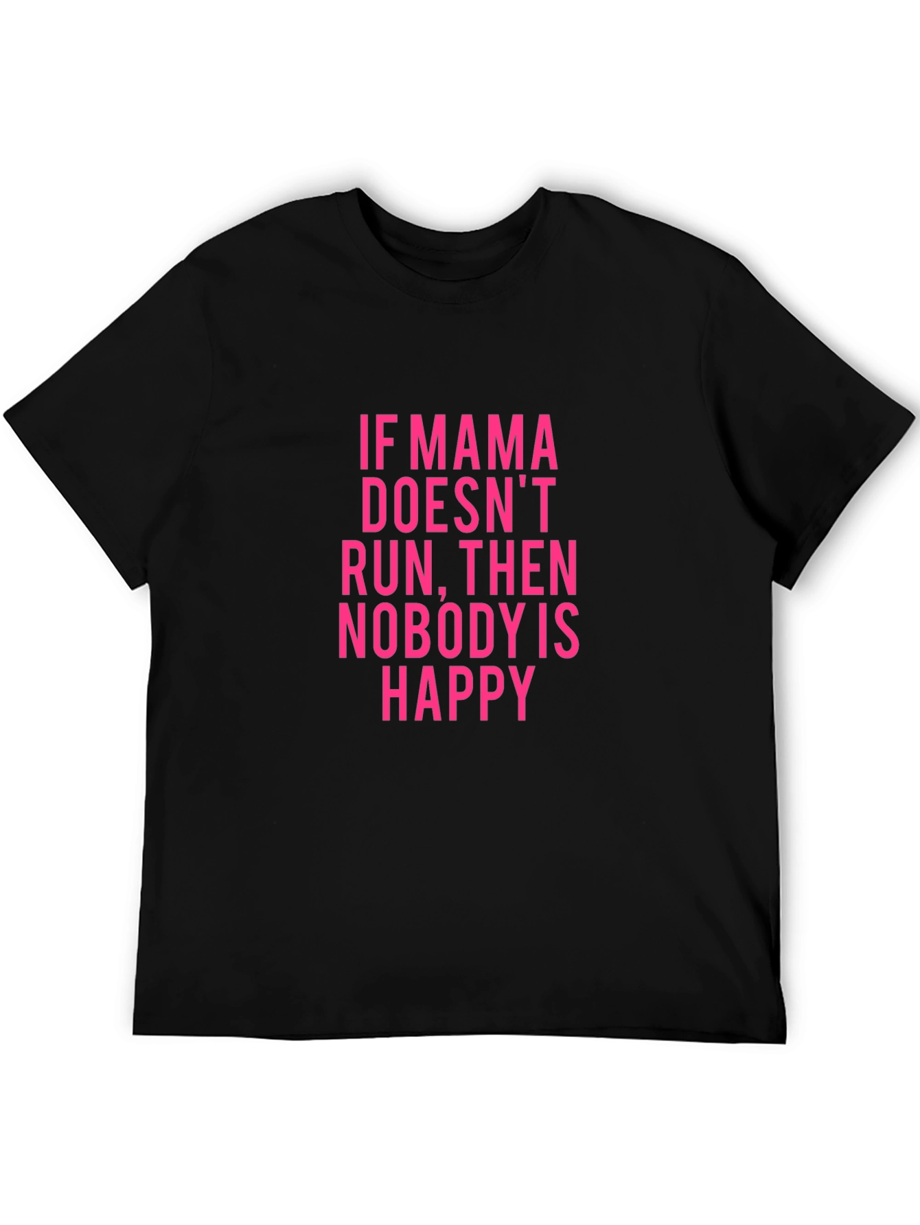 Mama Runs T-Shirt - Funny Mom Tee