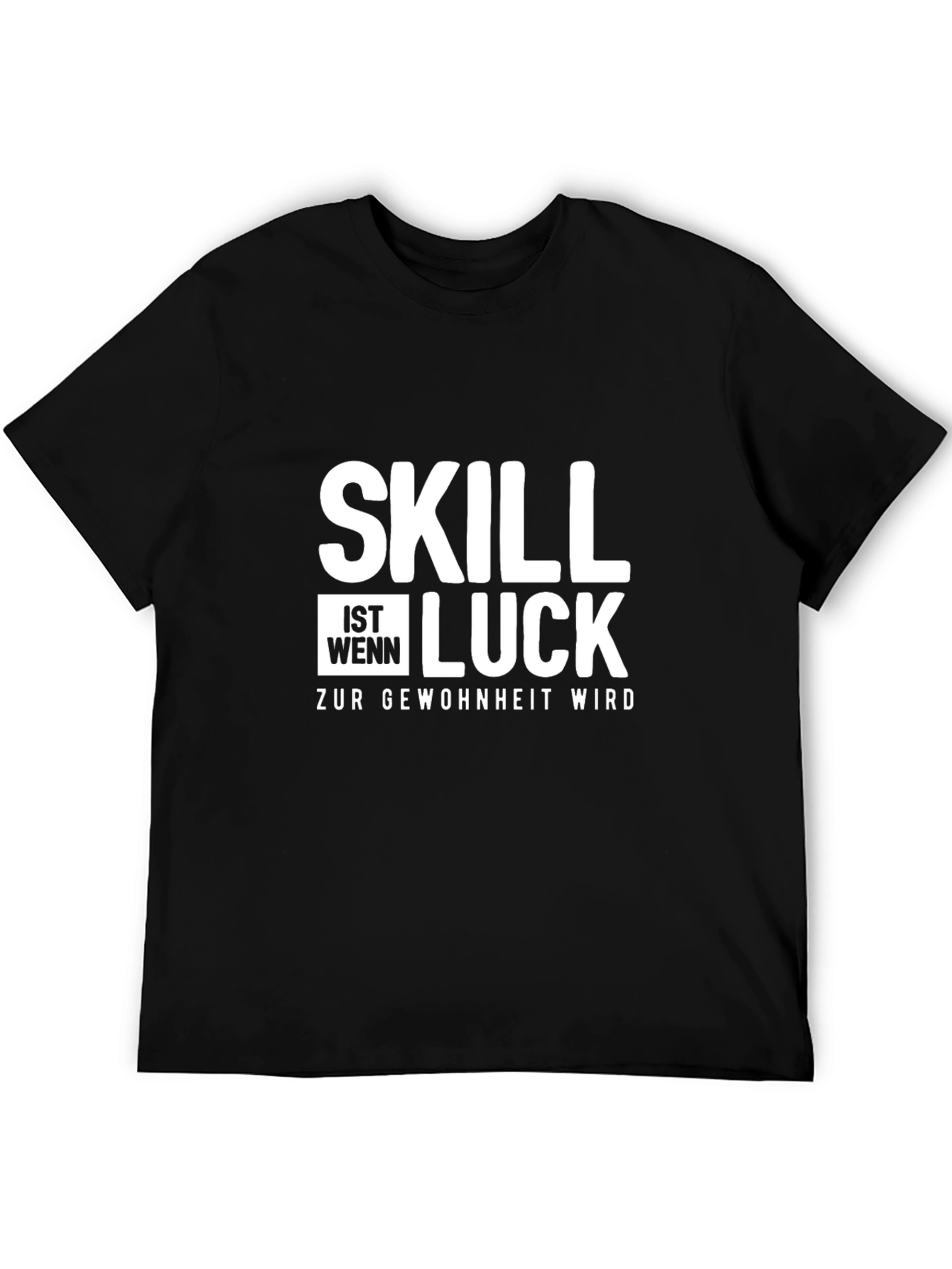 Skill Luck Funny Graphic Tee - Black