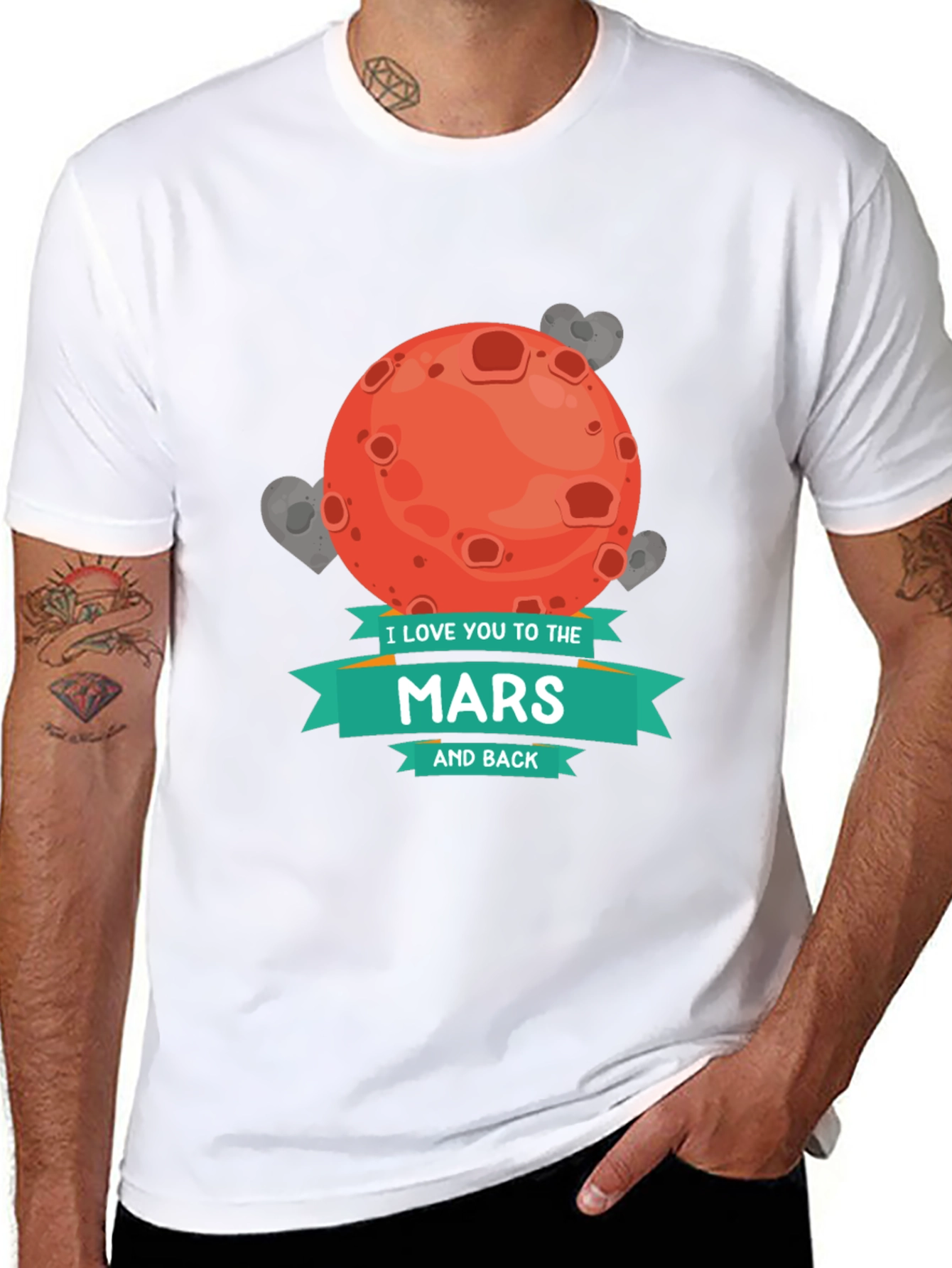 I Love You To The Mars and Back T-Shirt