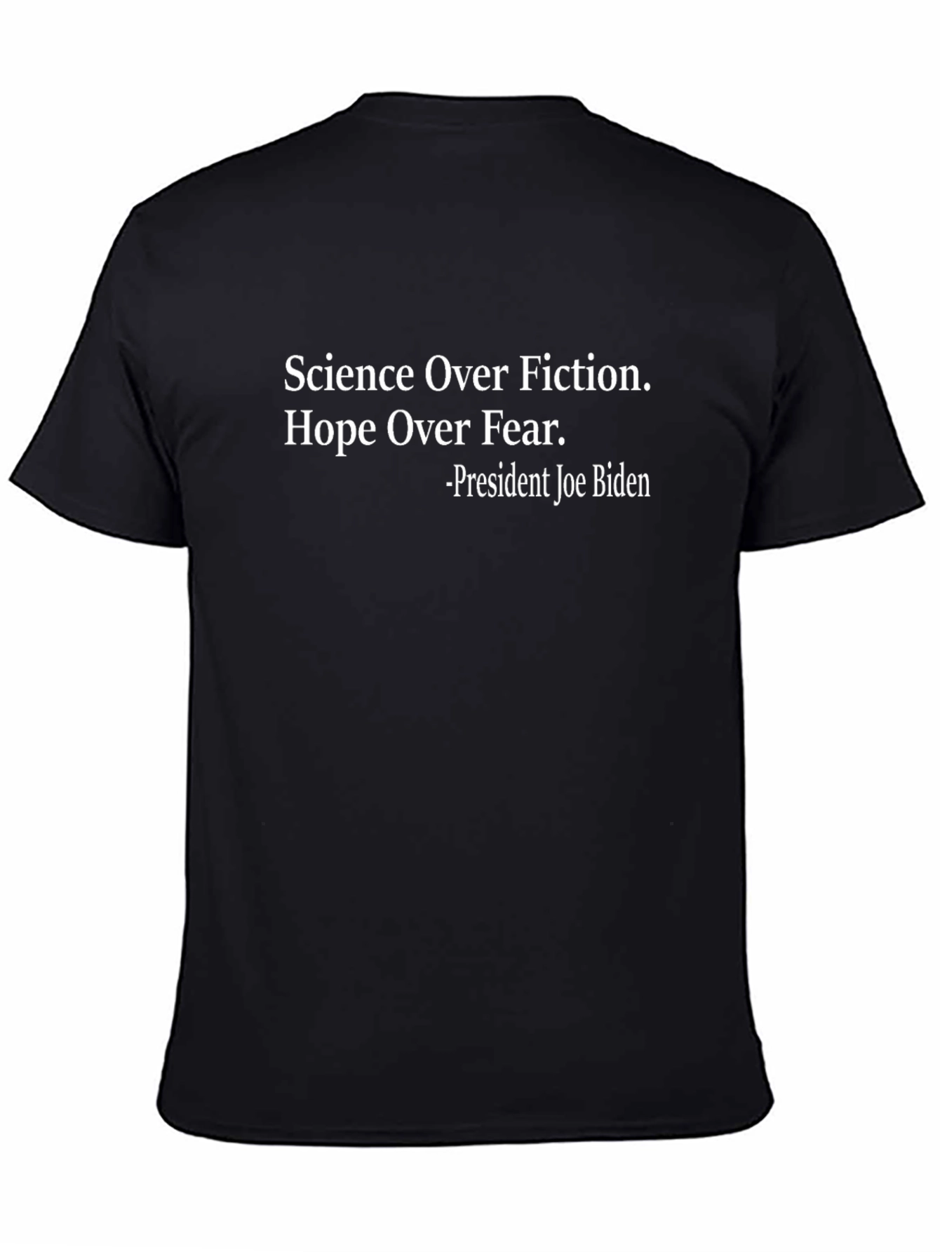 Science Over Fiction Joe Biden Tee