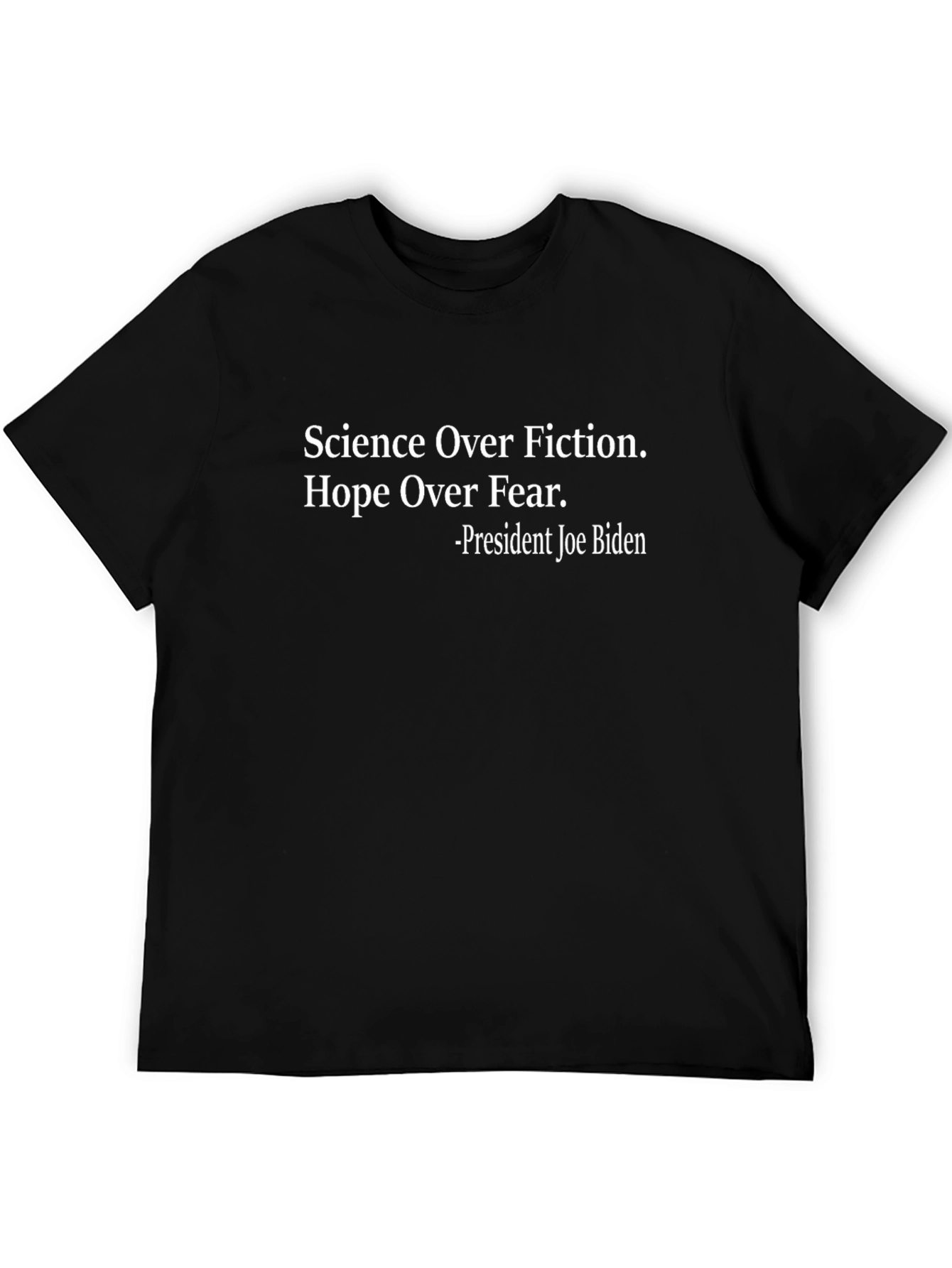 Science Over Fiction Joe Biden Tee