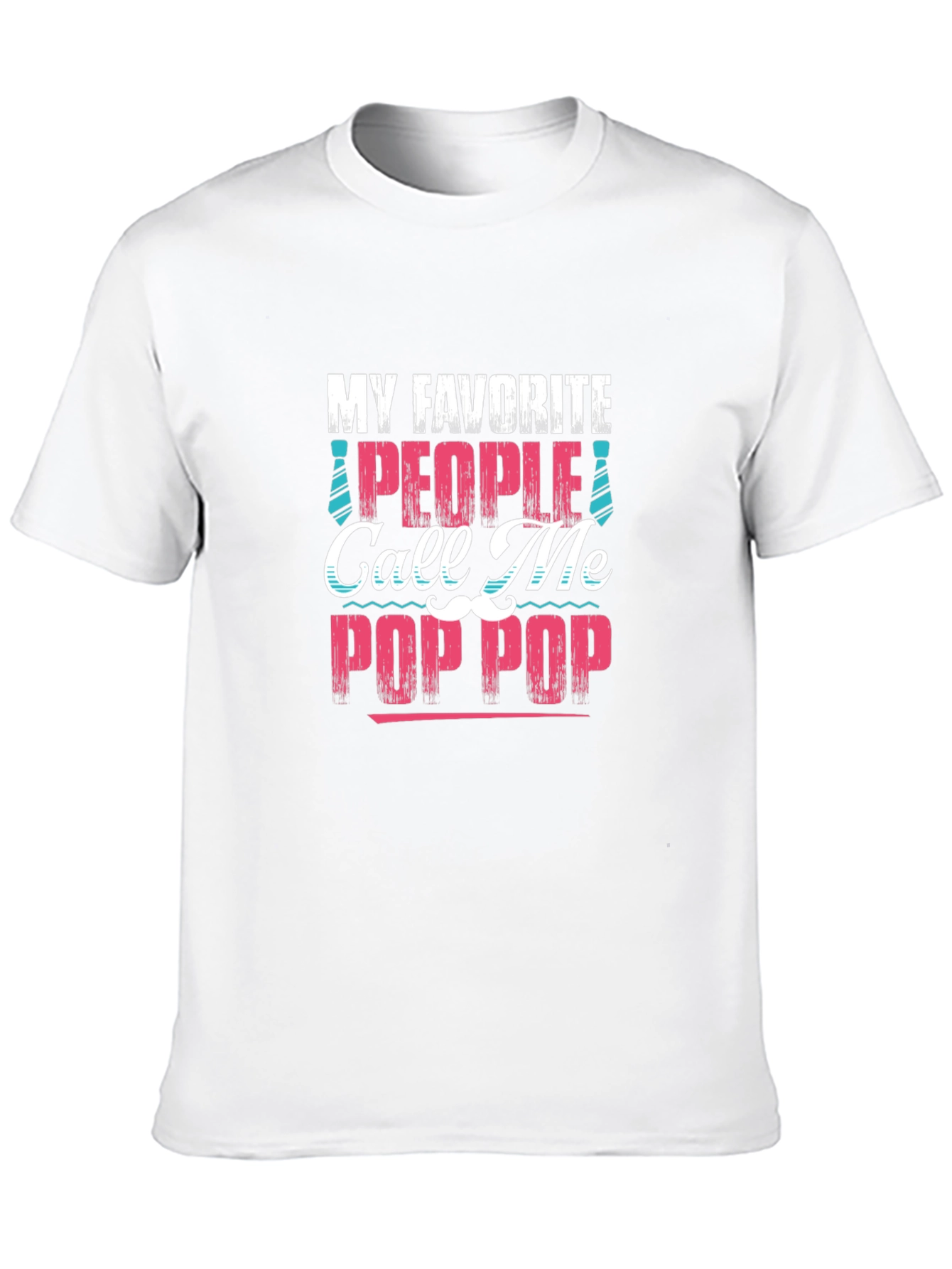 My Favorite People Call Me Pop Pop T-Shirt