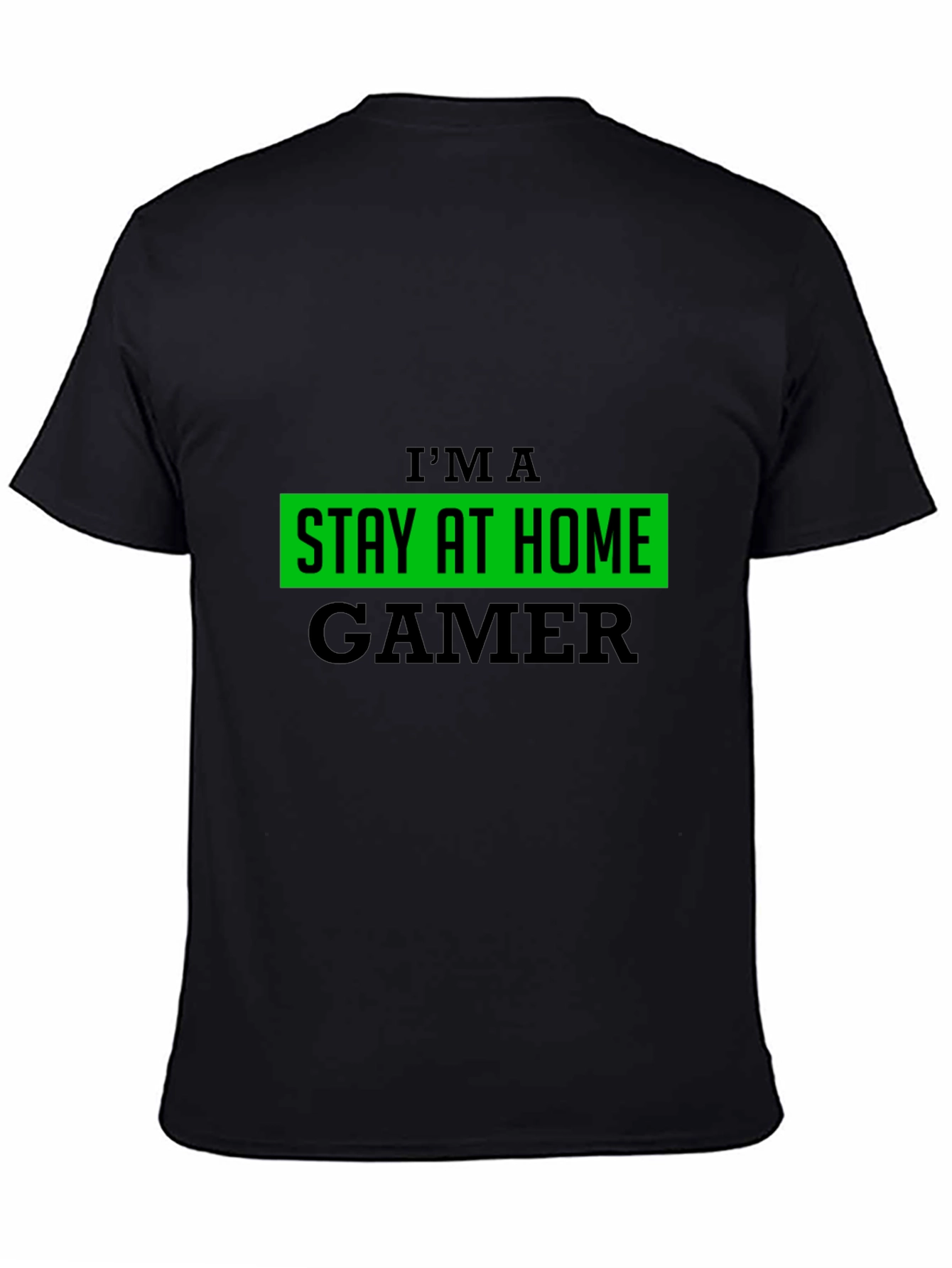 Stay At Home Gamer Black T-Shirt