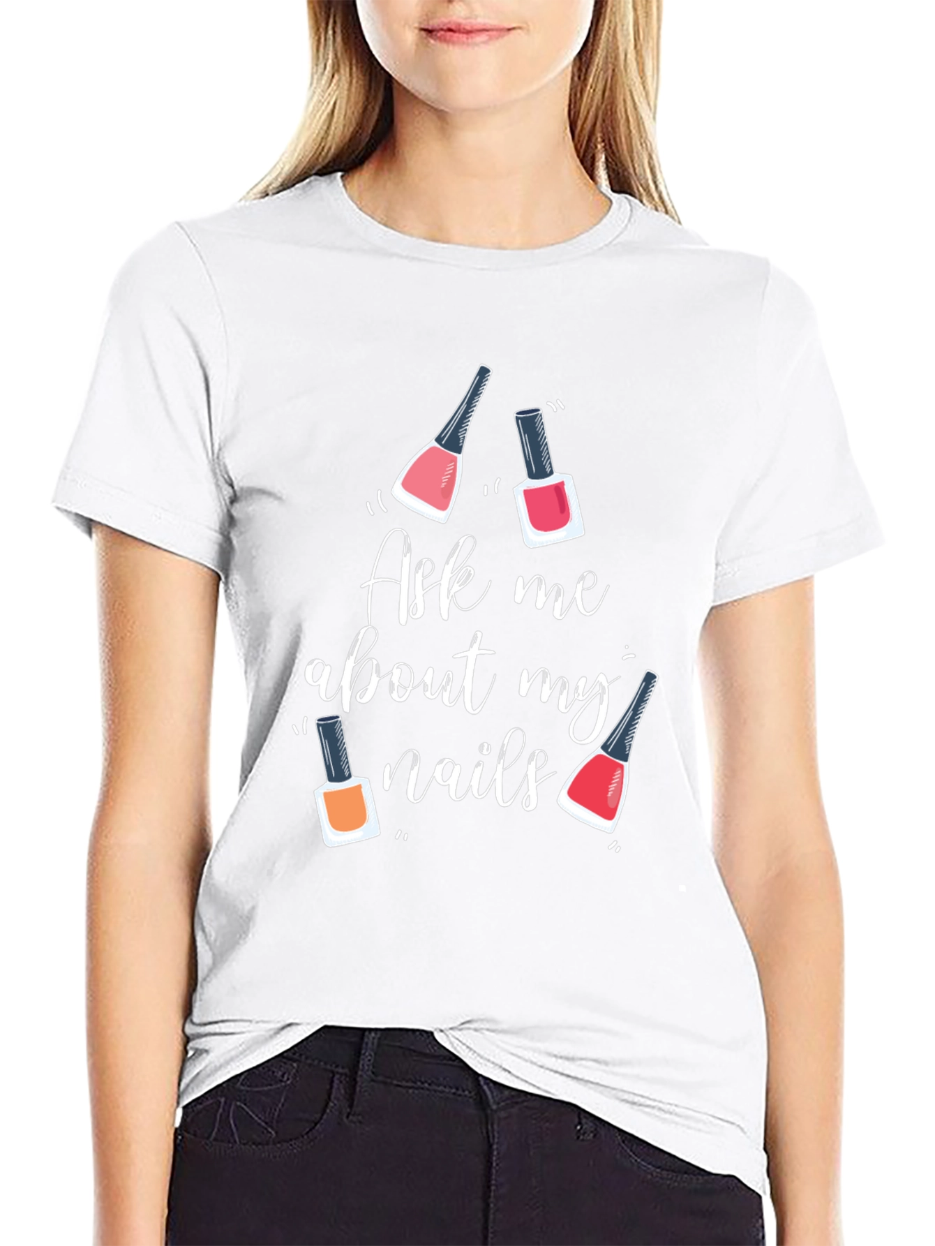 Ask Me About My Nails Graphic Tee