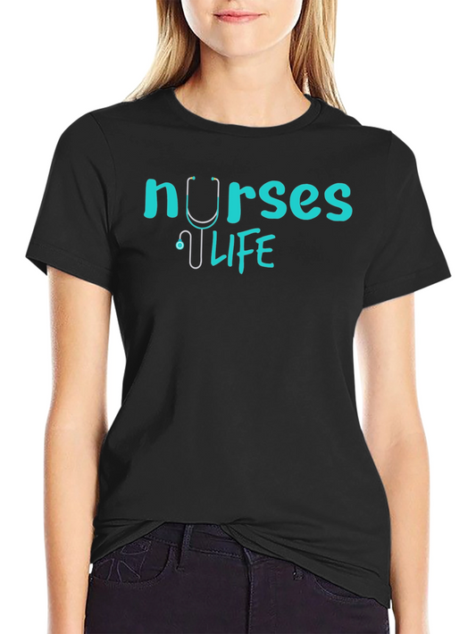 Nurses Life Stethoscope T-Shirt - Medical Profession Tee