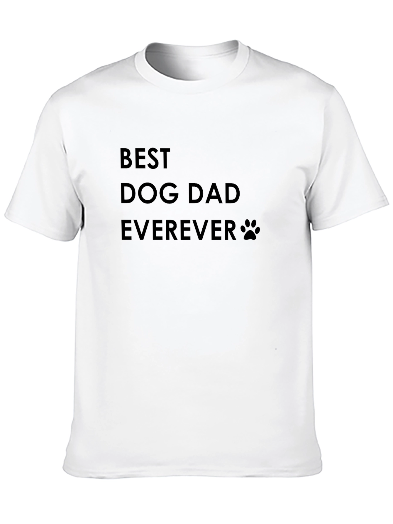 Best Dog Dad Ever T-Shirt