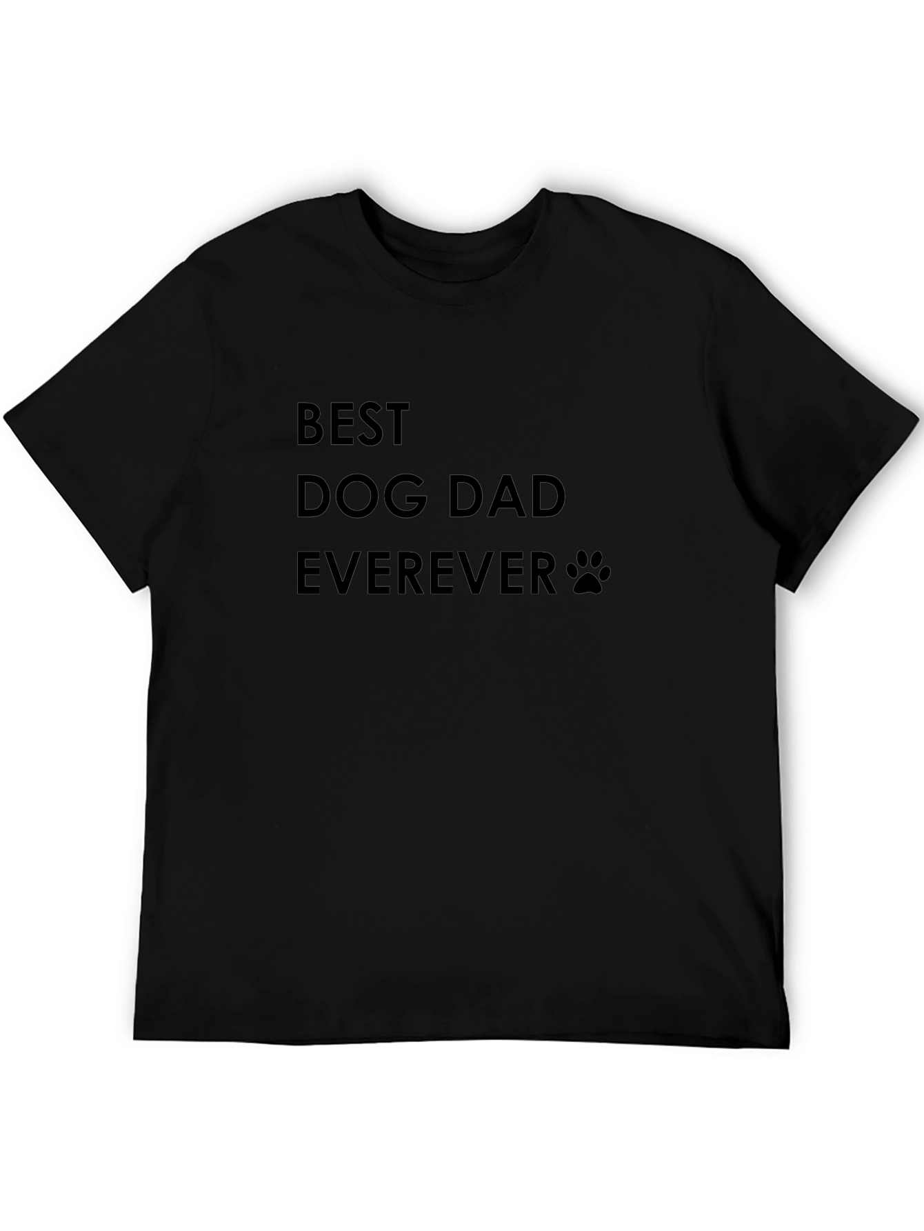Best Dog Dad Ever T-Shirt