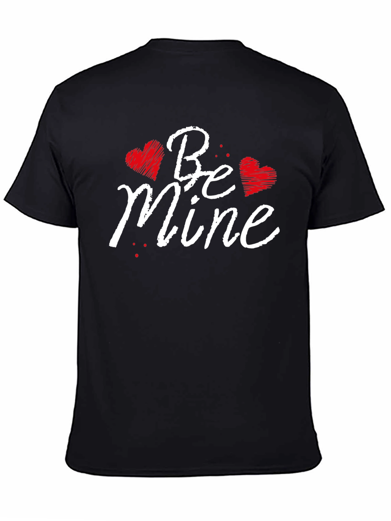 Be Mine Valentines Day Graphic T-Shirt