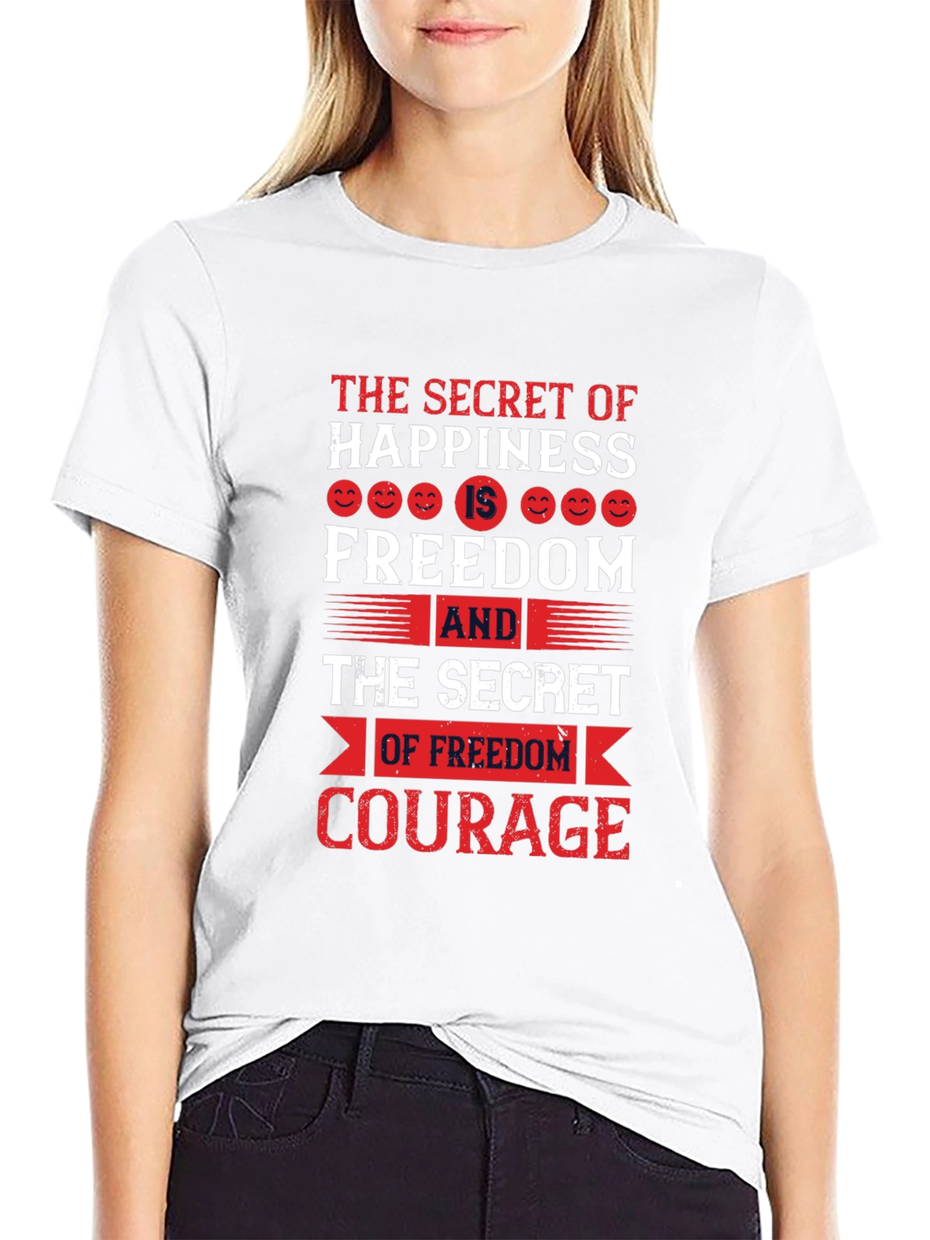 Happiness Freedom Courage Graphic Tee