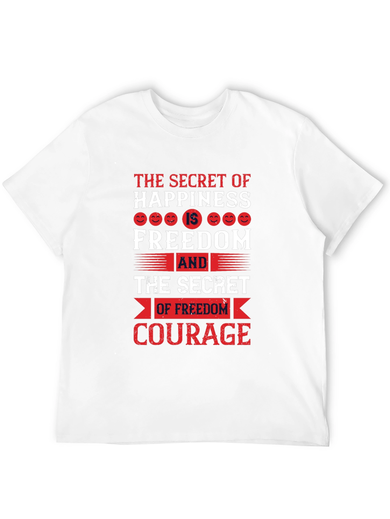 Happiness Freedom Courage Graphic Tee