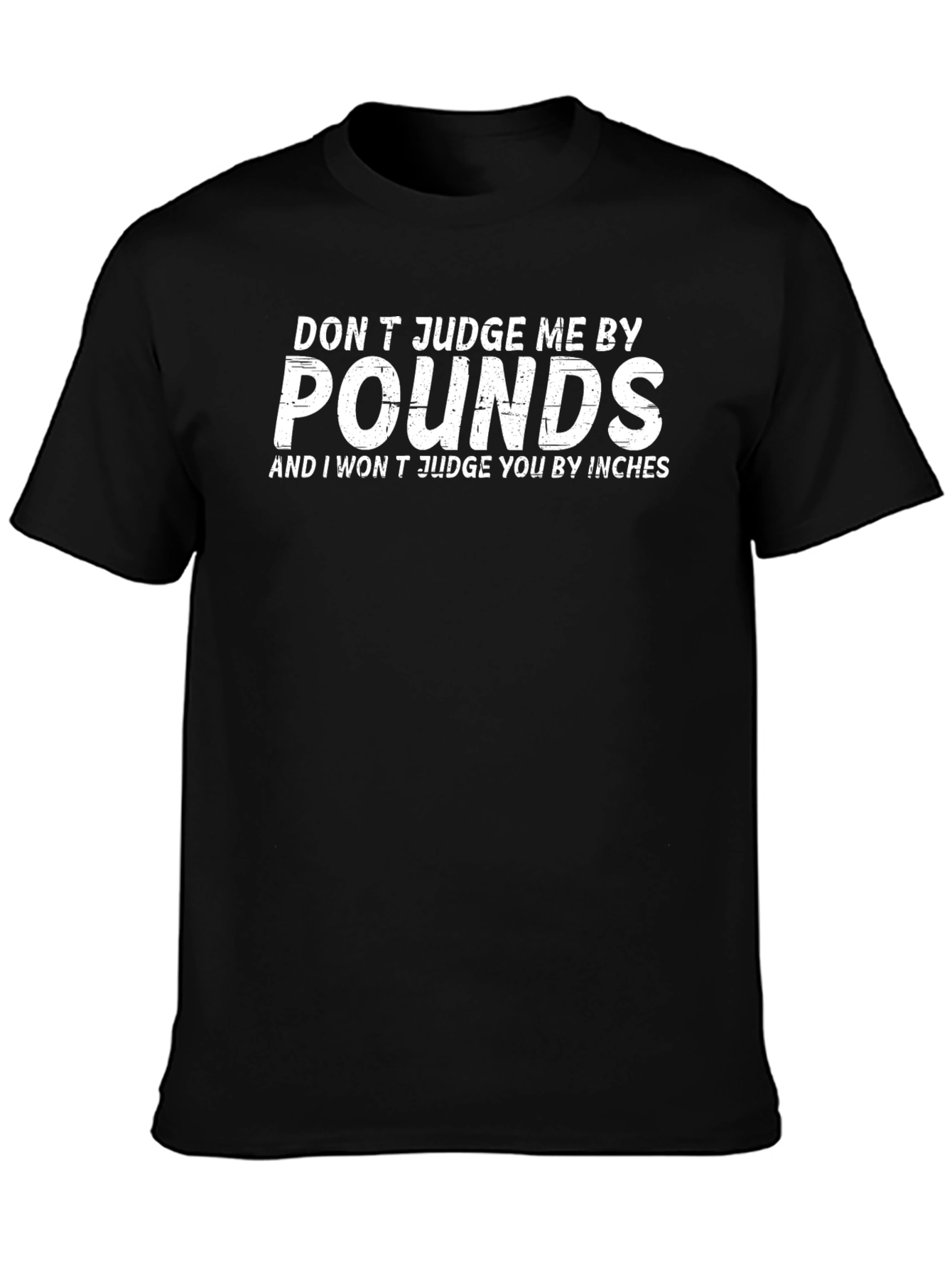 Dont Judge Me Funny Graphic Tee