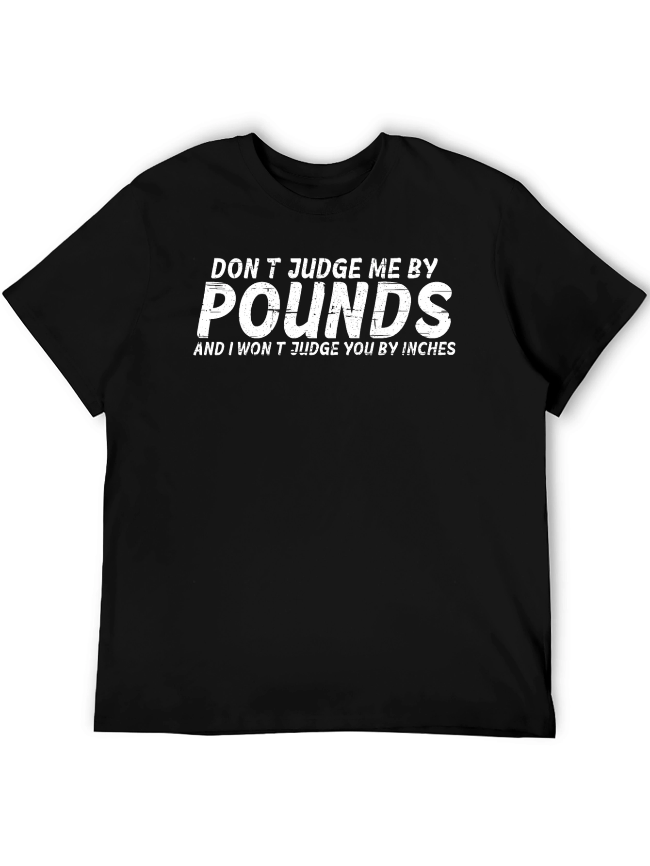 Dont Judge Me Funny Graphic Tee