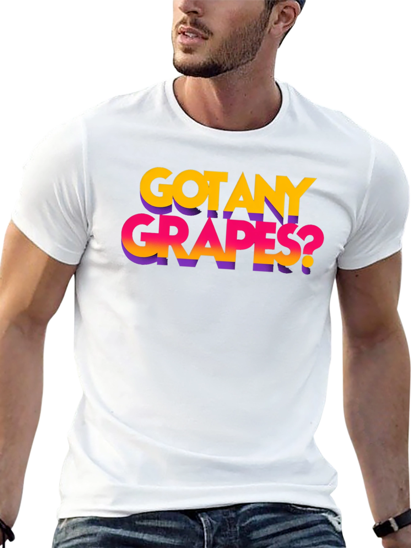 Got Any Grapes? Funny Graphic T-Shirt