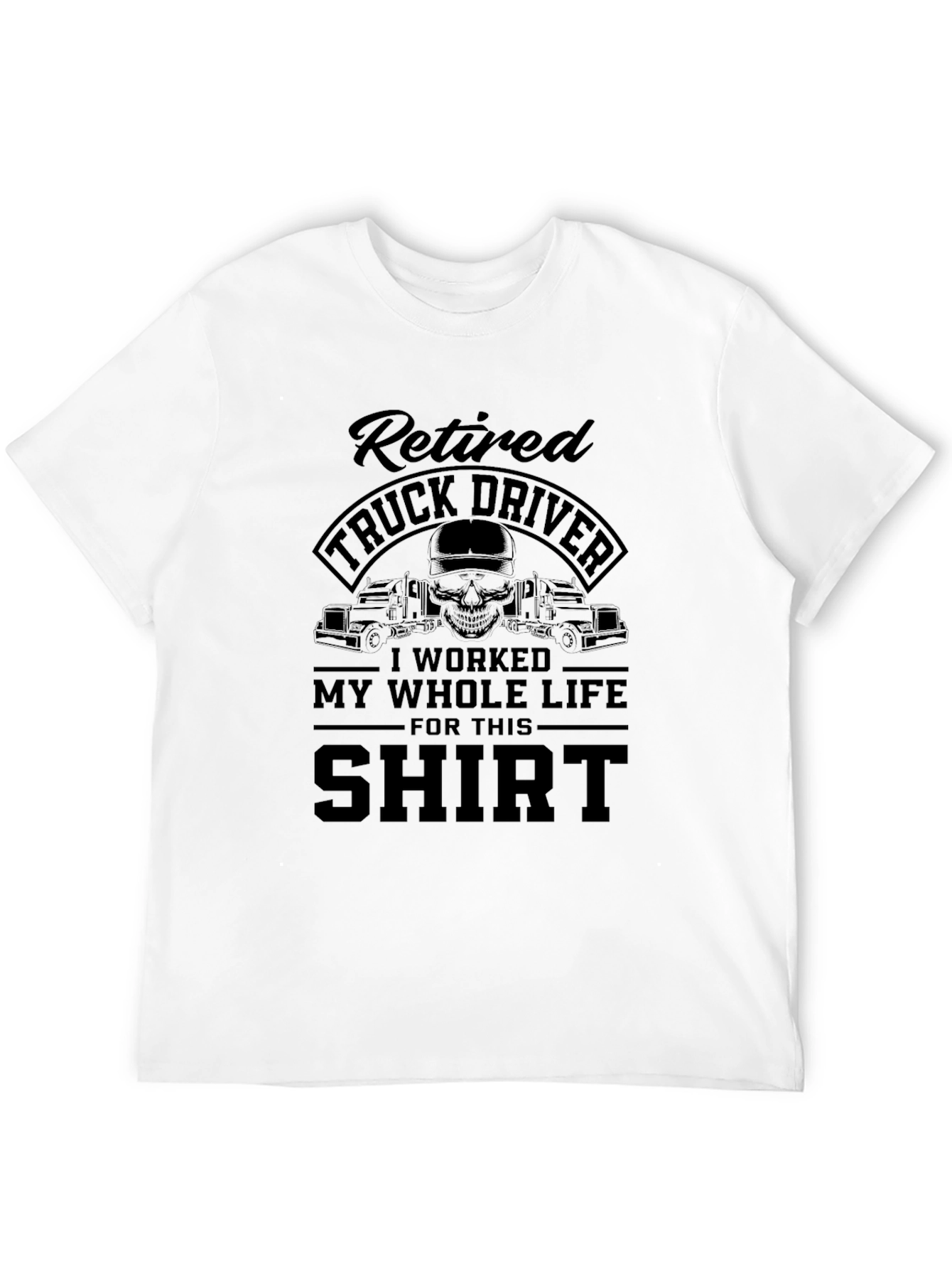 Retired Truck Driver T-Shirt