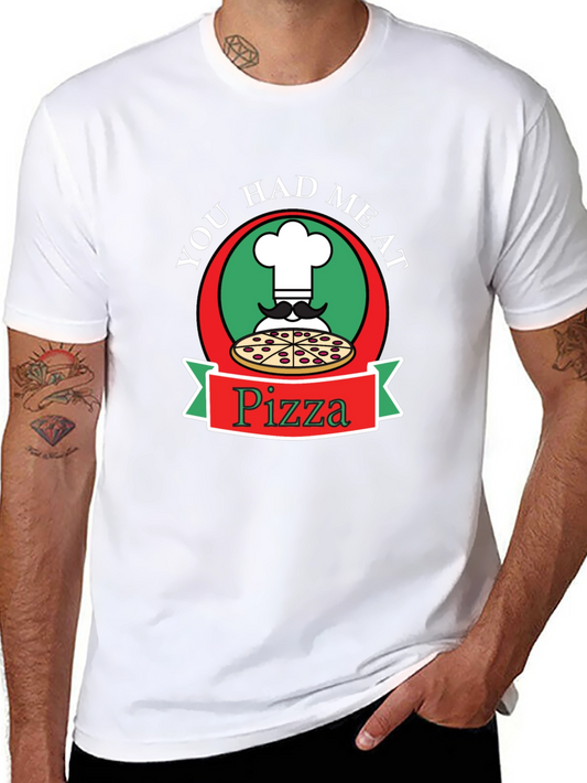 You Had Me At Pizza Graphic Tee