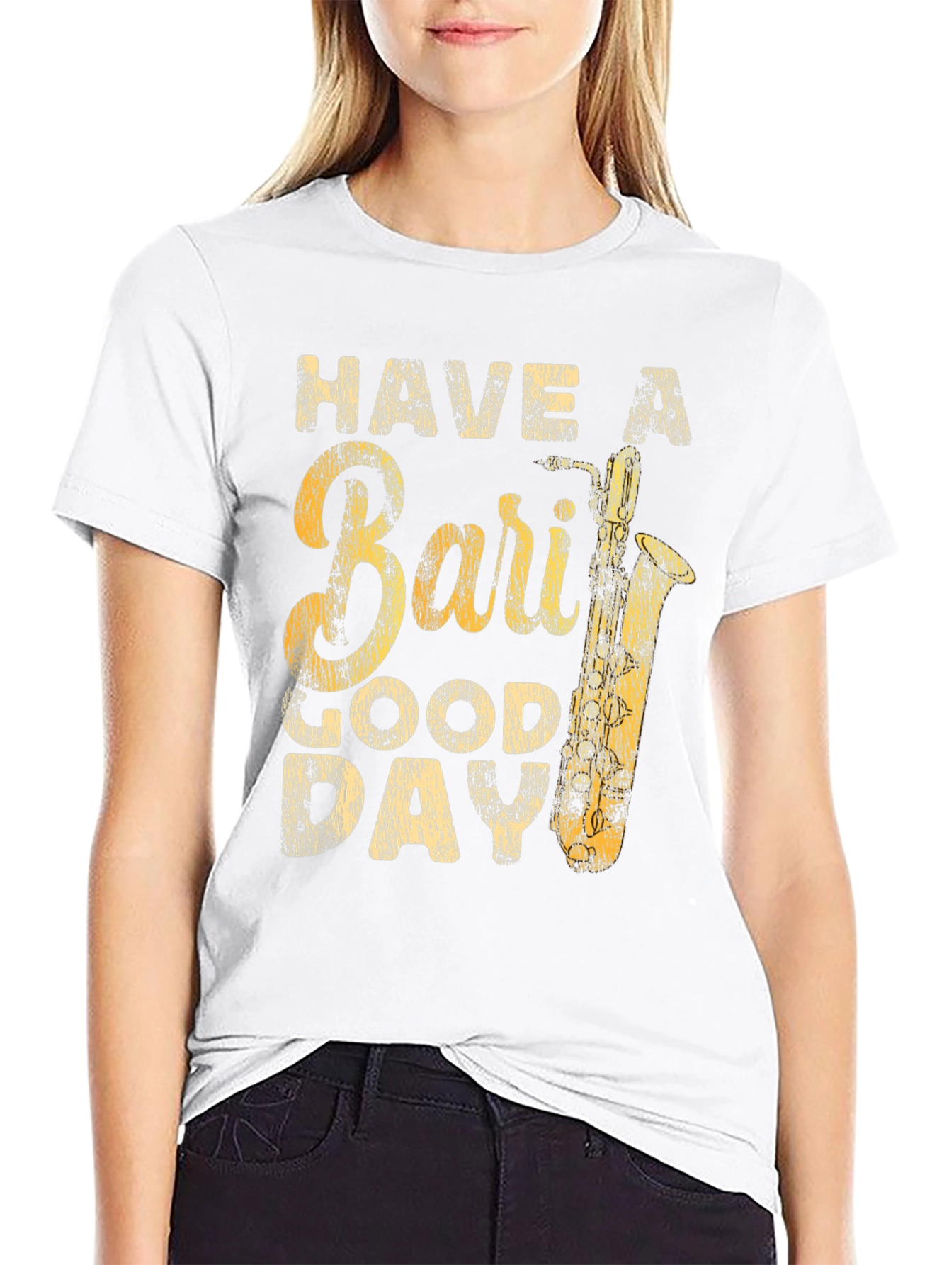 Bari Sax T-Shirt - Have A Good Day