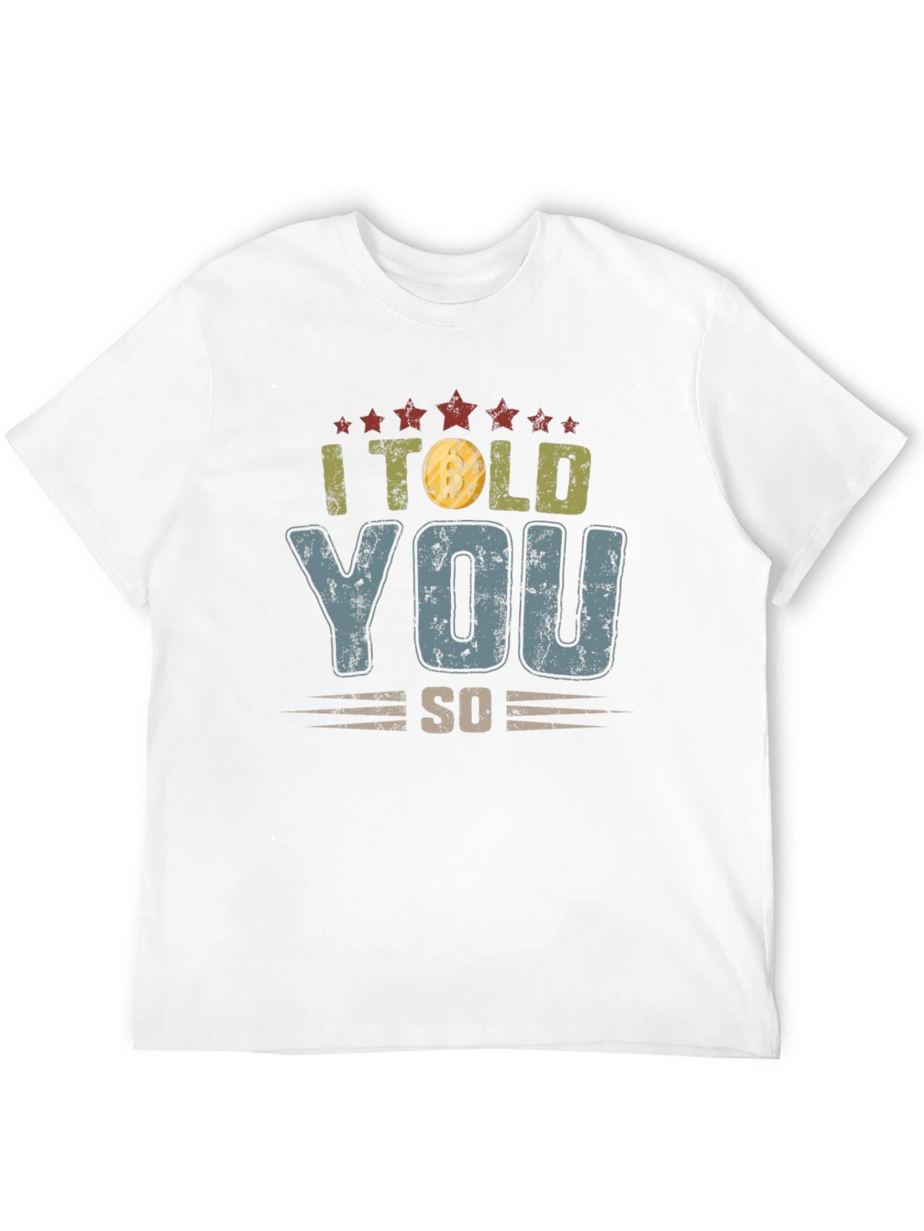 I Told You So Mens Black Graphic T-Shirt