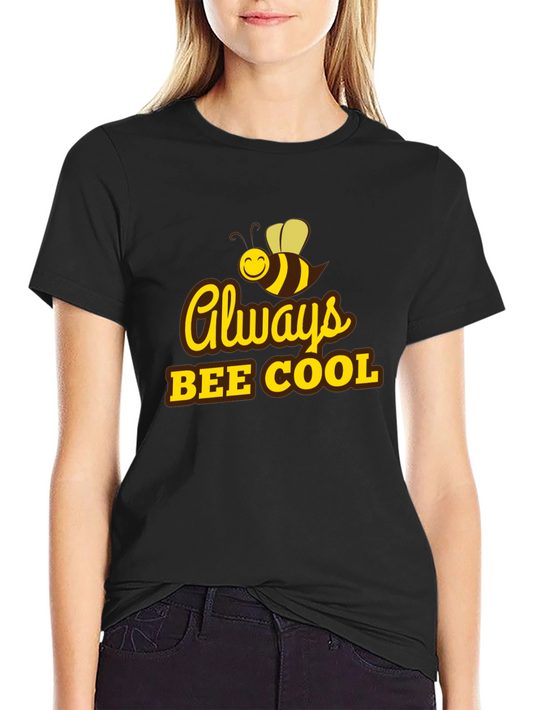 Always Bee Cool T-Shirt - Black Cotton Tee