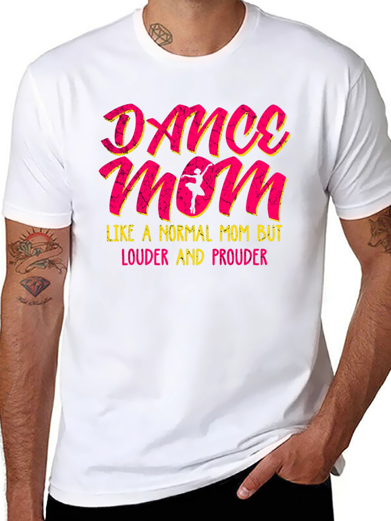 Dance Mom T-Shirt - Louder and Prouder Tee