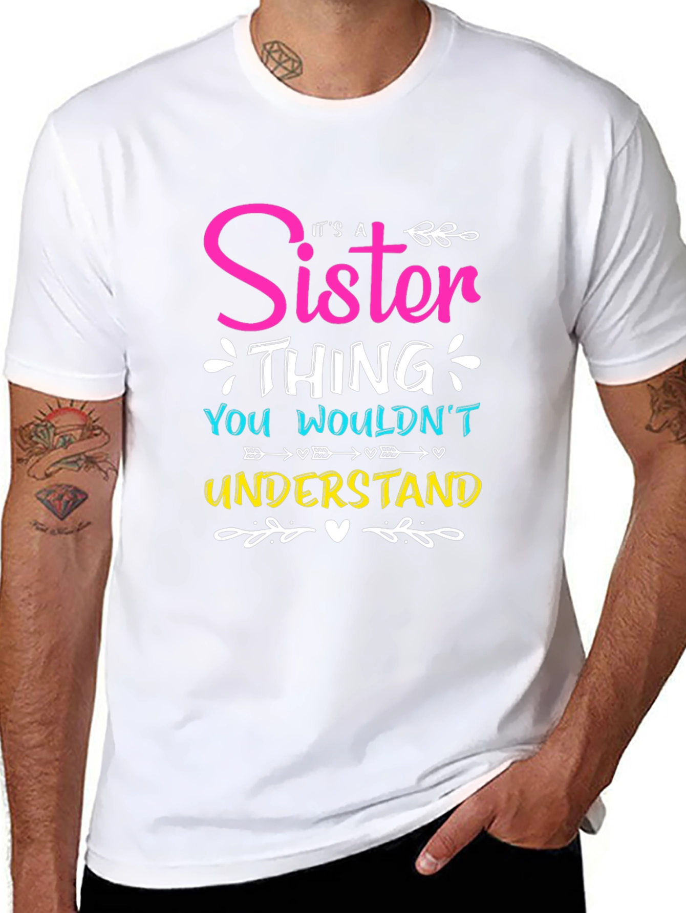 Sister Thing T-Shirt - You Wouldnt Understand