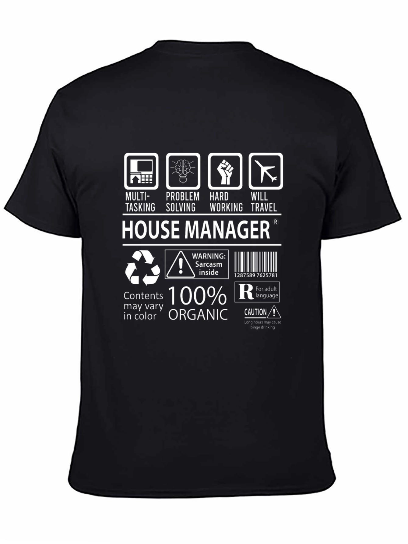 House Manager Organic Cotton T-Shirt