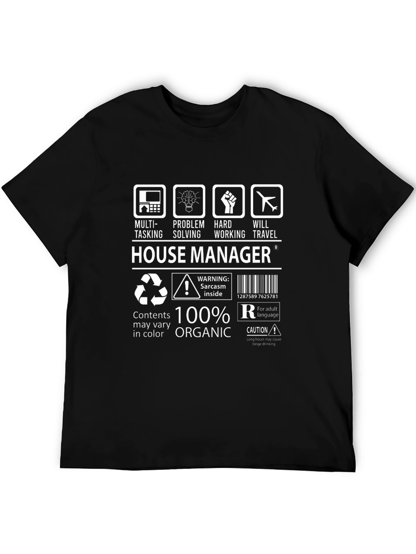 House Manager Organic Cotton T-Shirt