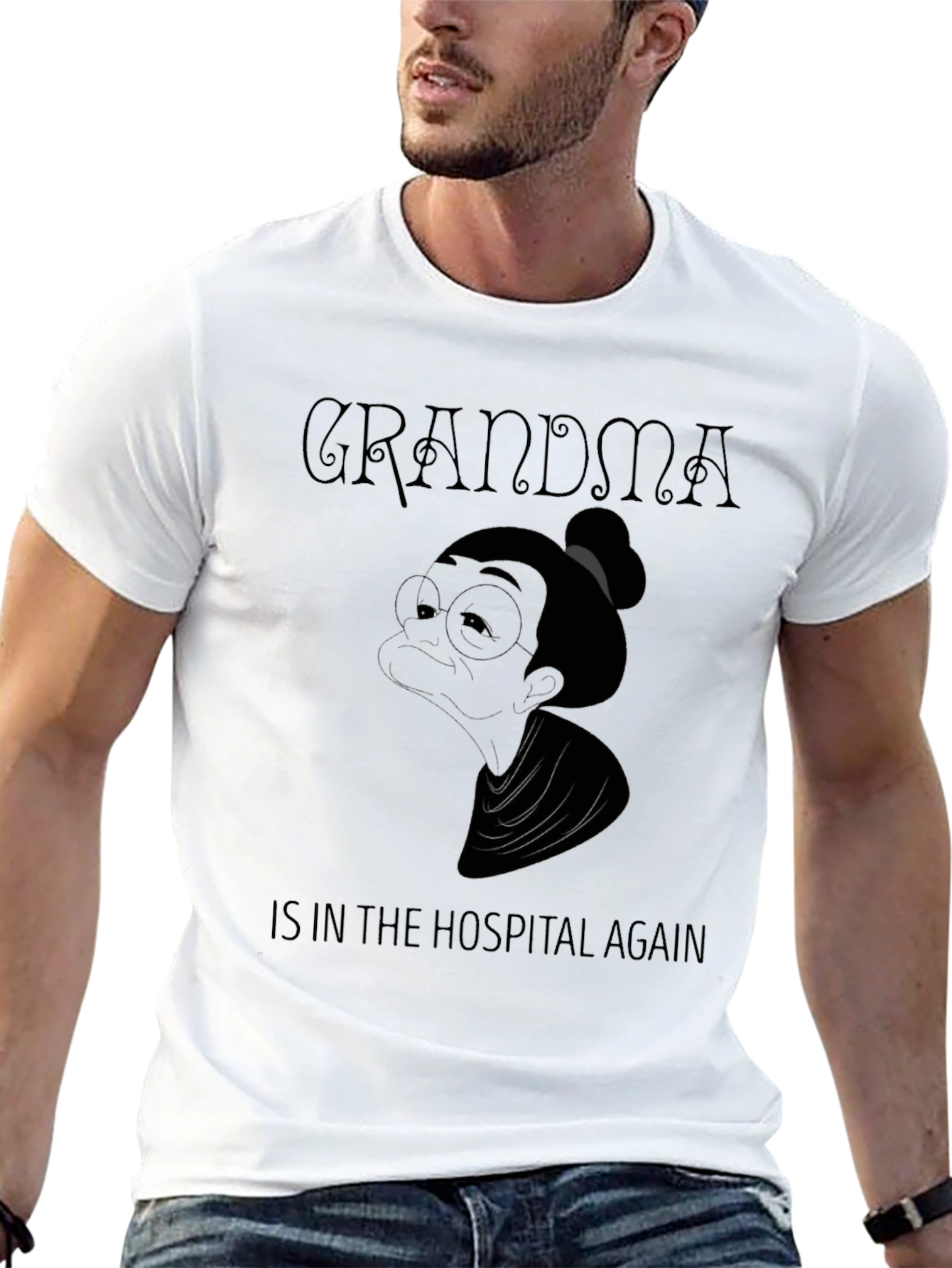 Grandma in the Hospital Again T-Shirt